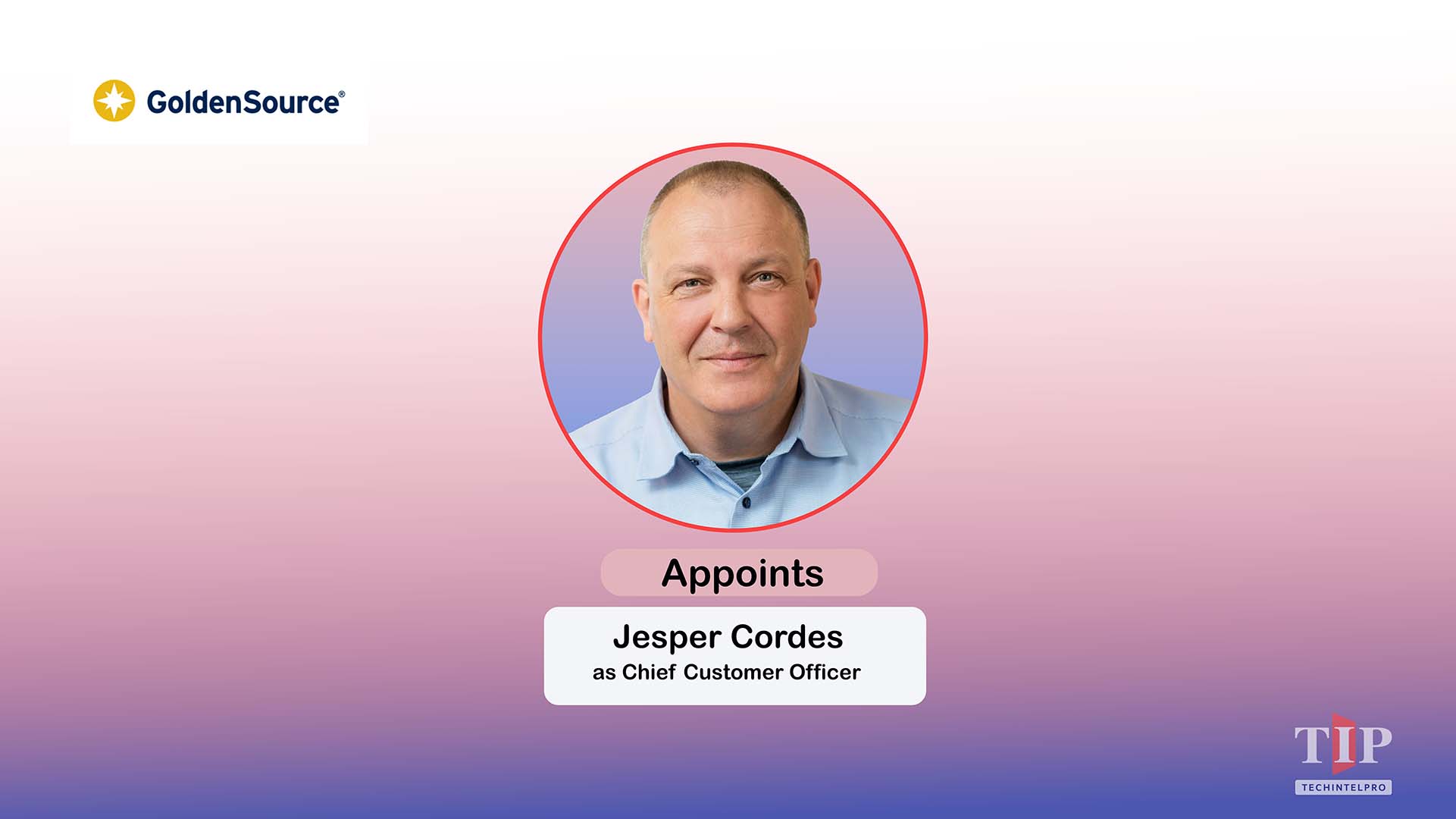 GoldenSource Appoints Jesper Cordes as Chief Customer Officer