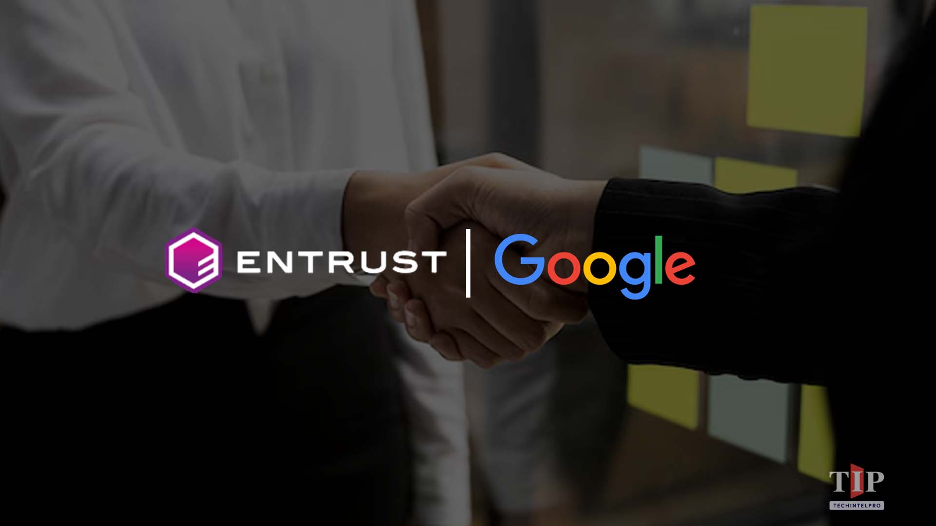 Entrust and Google Partner on AI Identity Verification