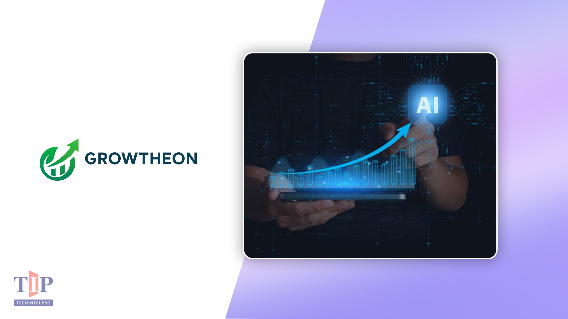 Growtheon Launches AI Platform Targeting Agency CRM Market