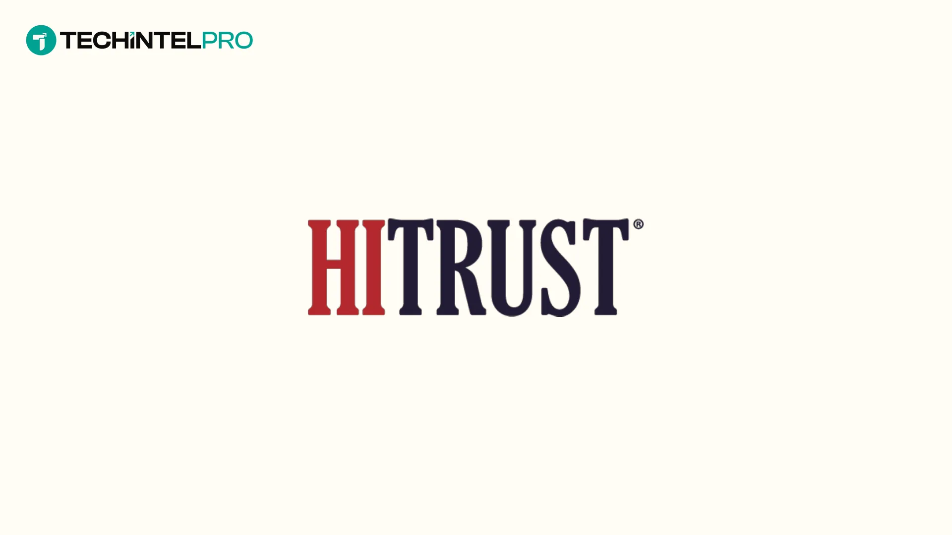 HITRUST Launches IRIDX to Standardize Risk Measurement
