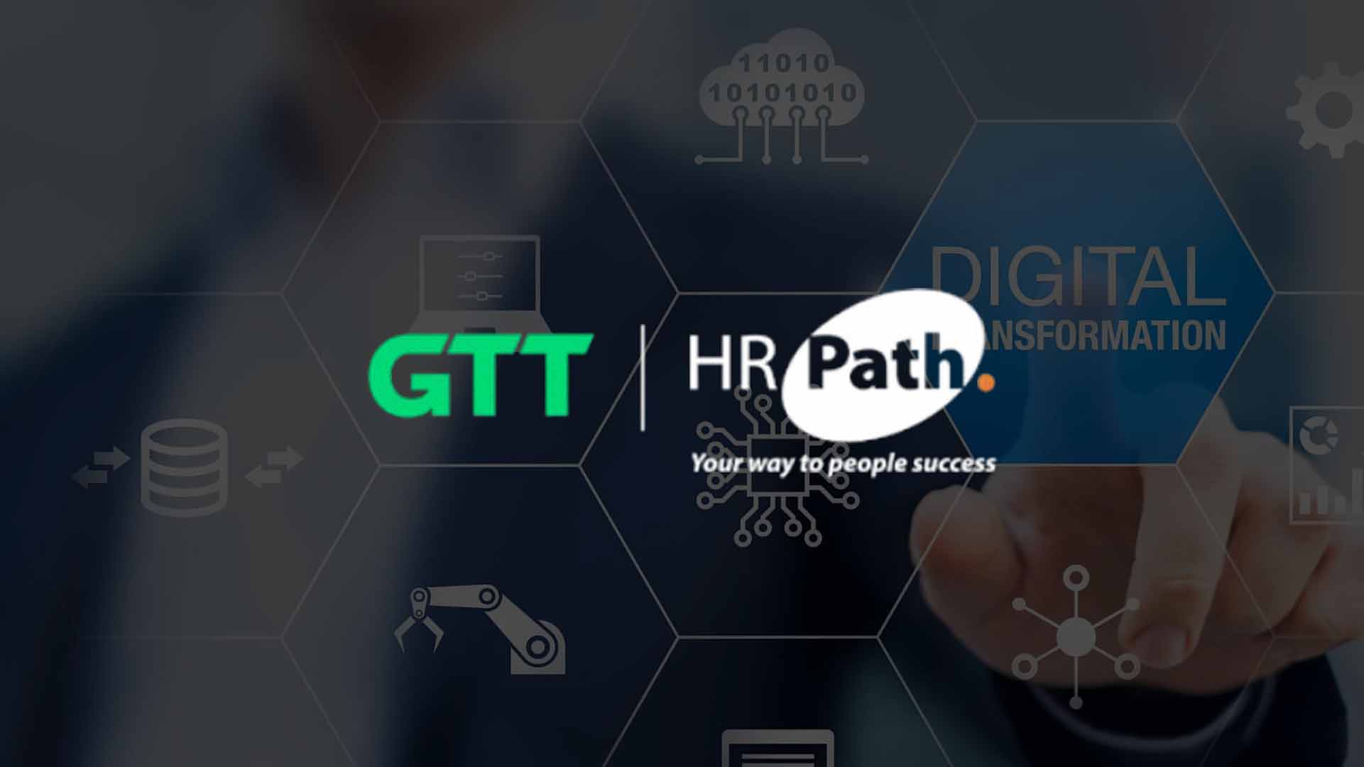 HR Path Selects GTT for Global Network to Power HR Digital Transformation