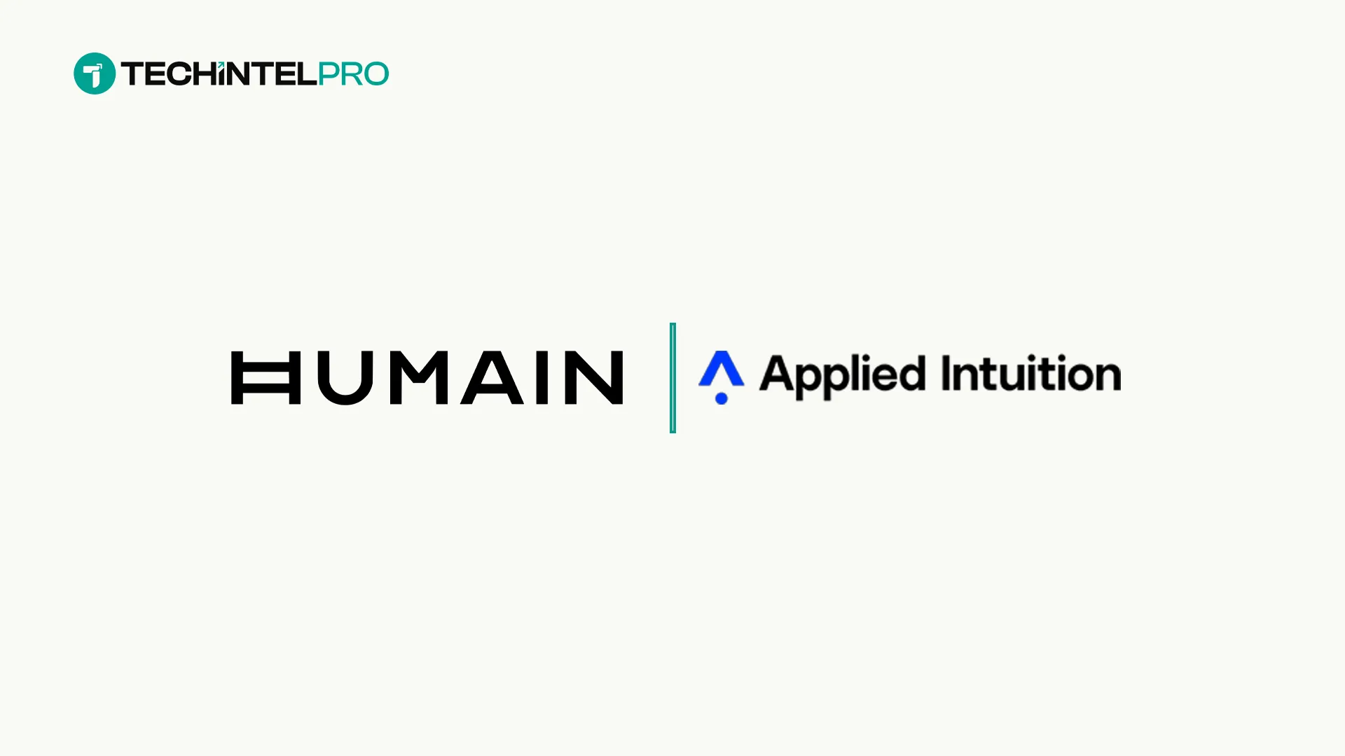 HUMAIN and Applied Intuition Partner for Physical AI in Saudi Arabia
