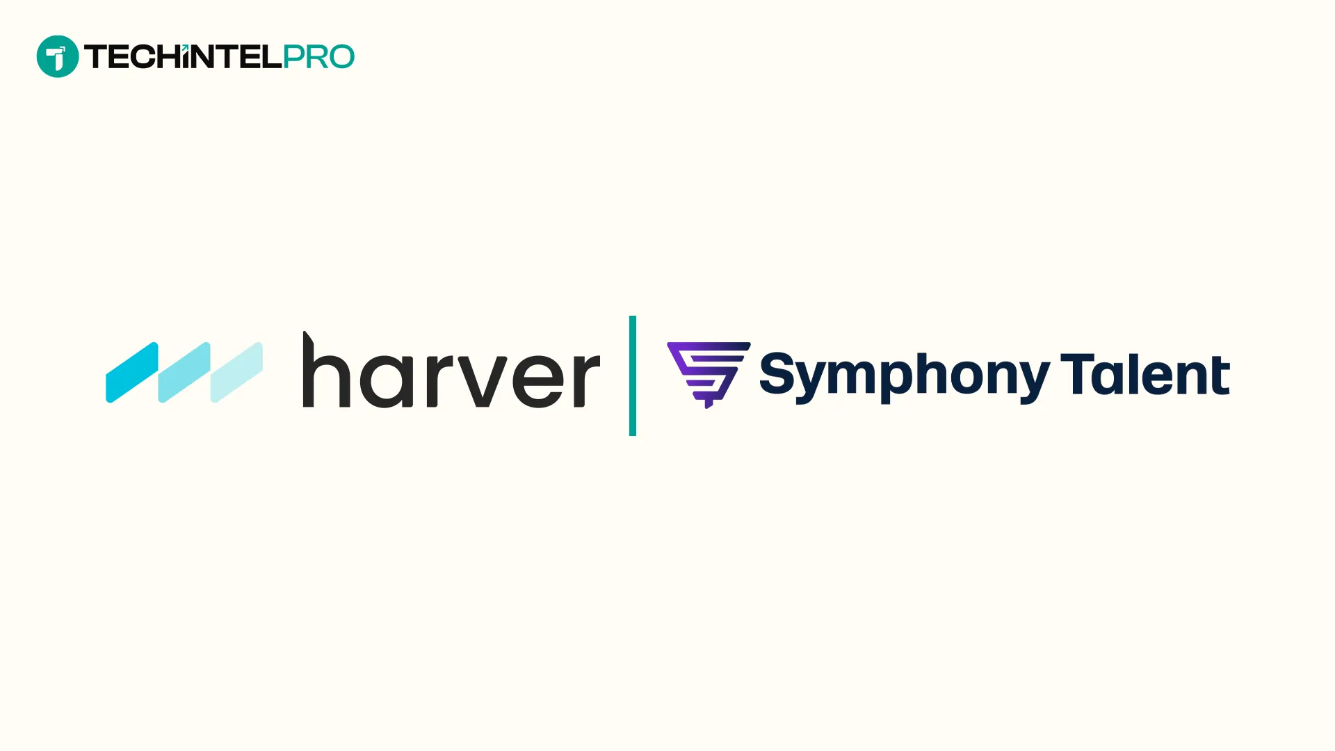 Harver Acquires Symphony Talent to Create Global Talent Intelligence Solution