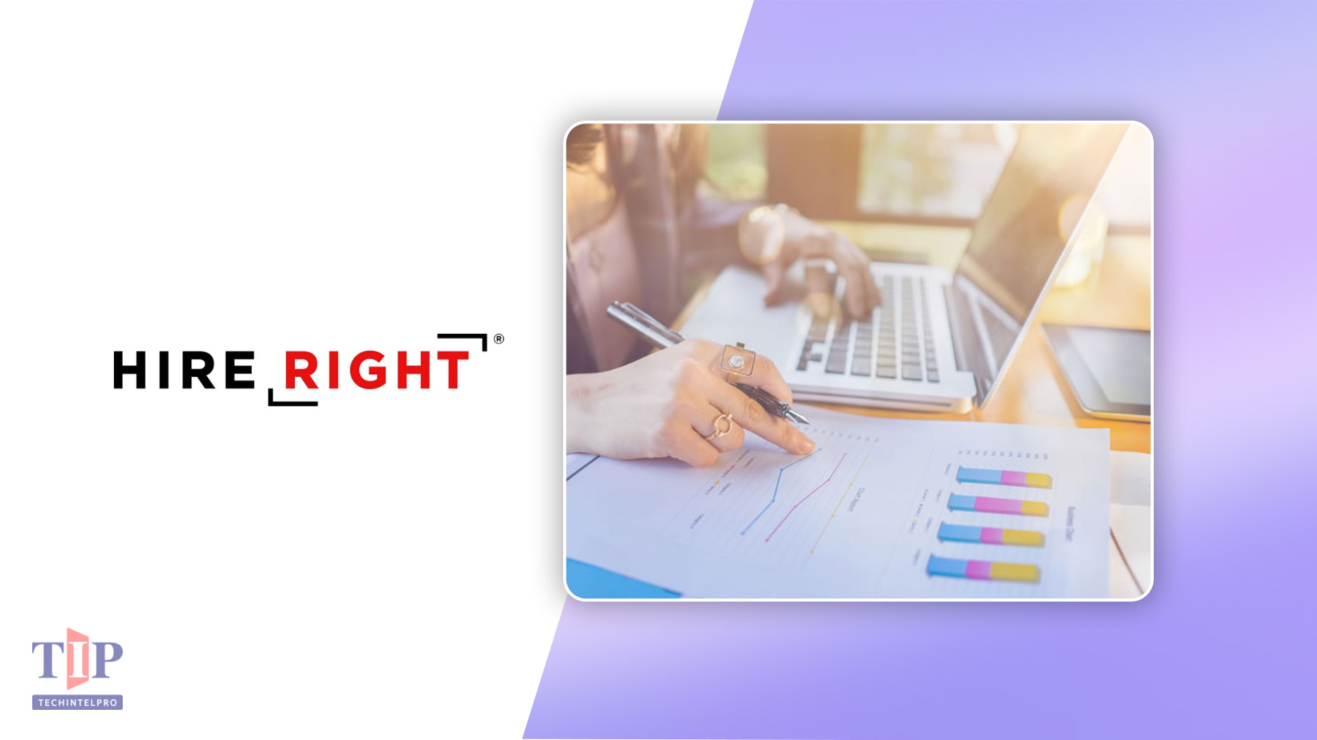 HireRight Releases 2026 Global Benchmark Report on Screening and Workforce Trust