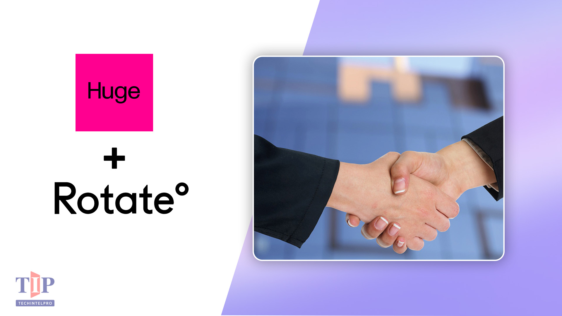 Huge Acquires Rotate° to Boost Composable Commerce Expertise