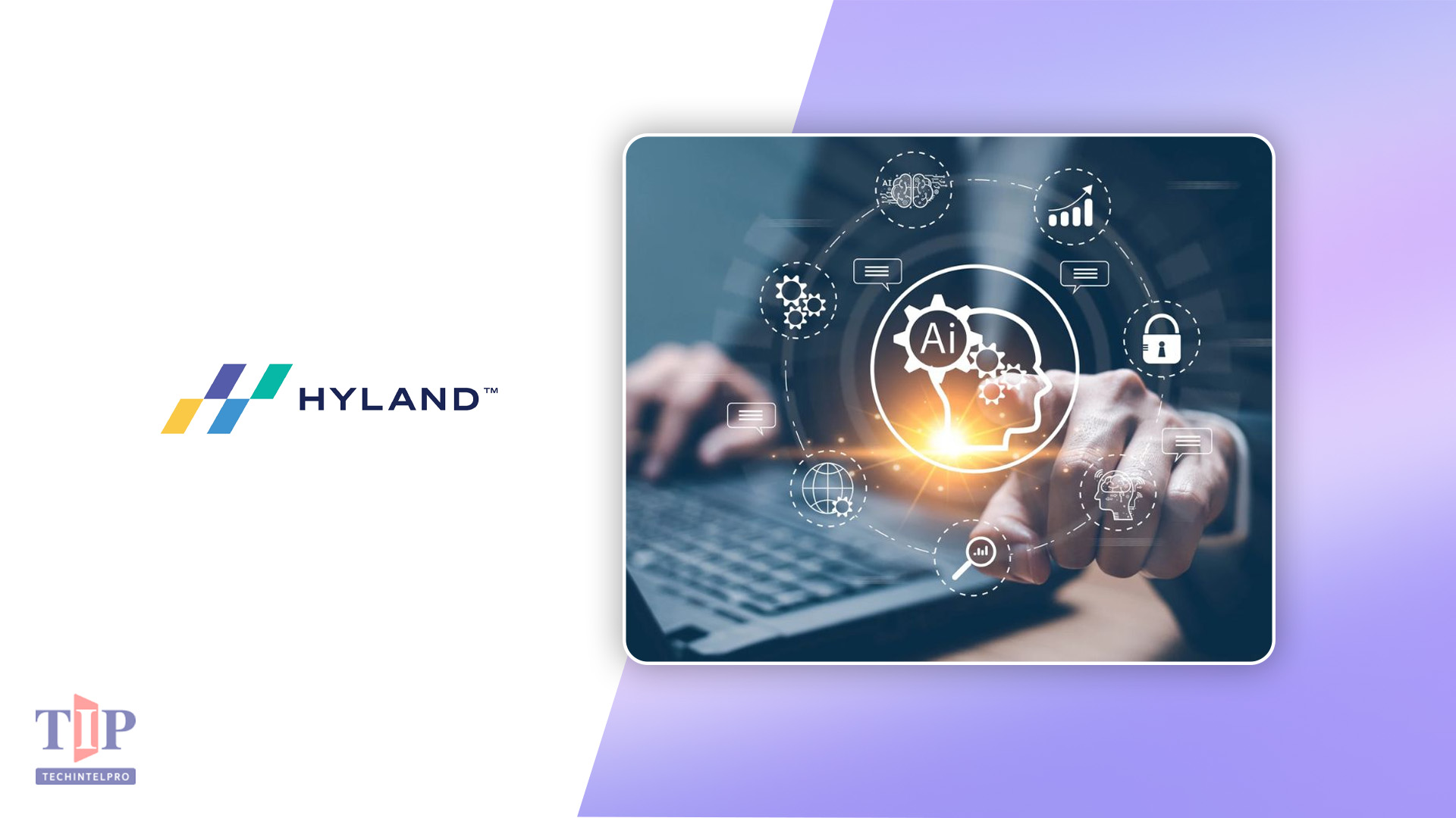 Hyland Unveils AI Innovations for the Agentic Enterprise