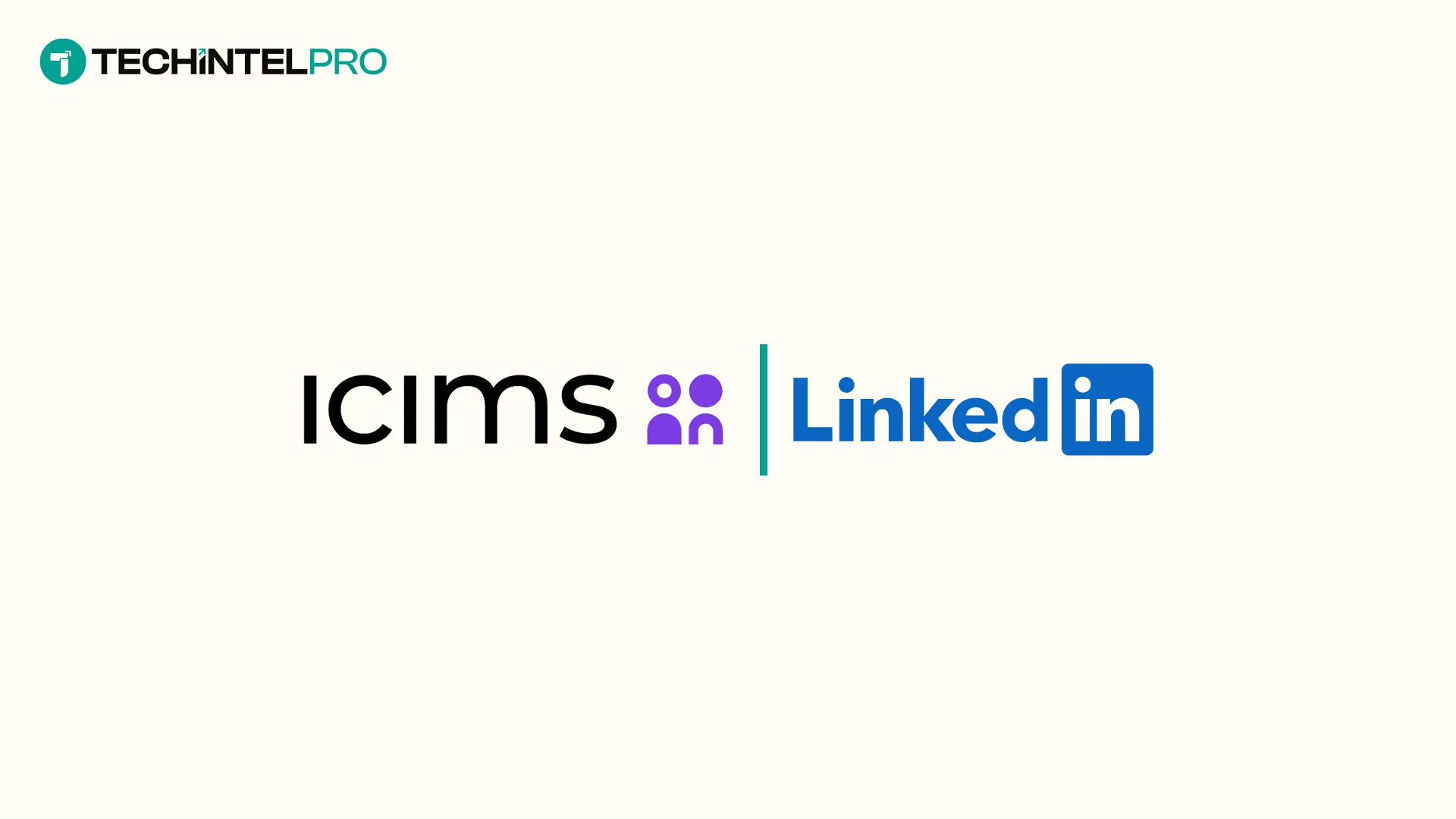 iCIMS Integrates with LinkedIn Hiring Assistant via RSC+