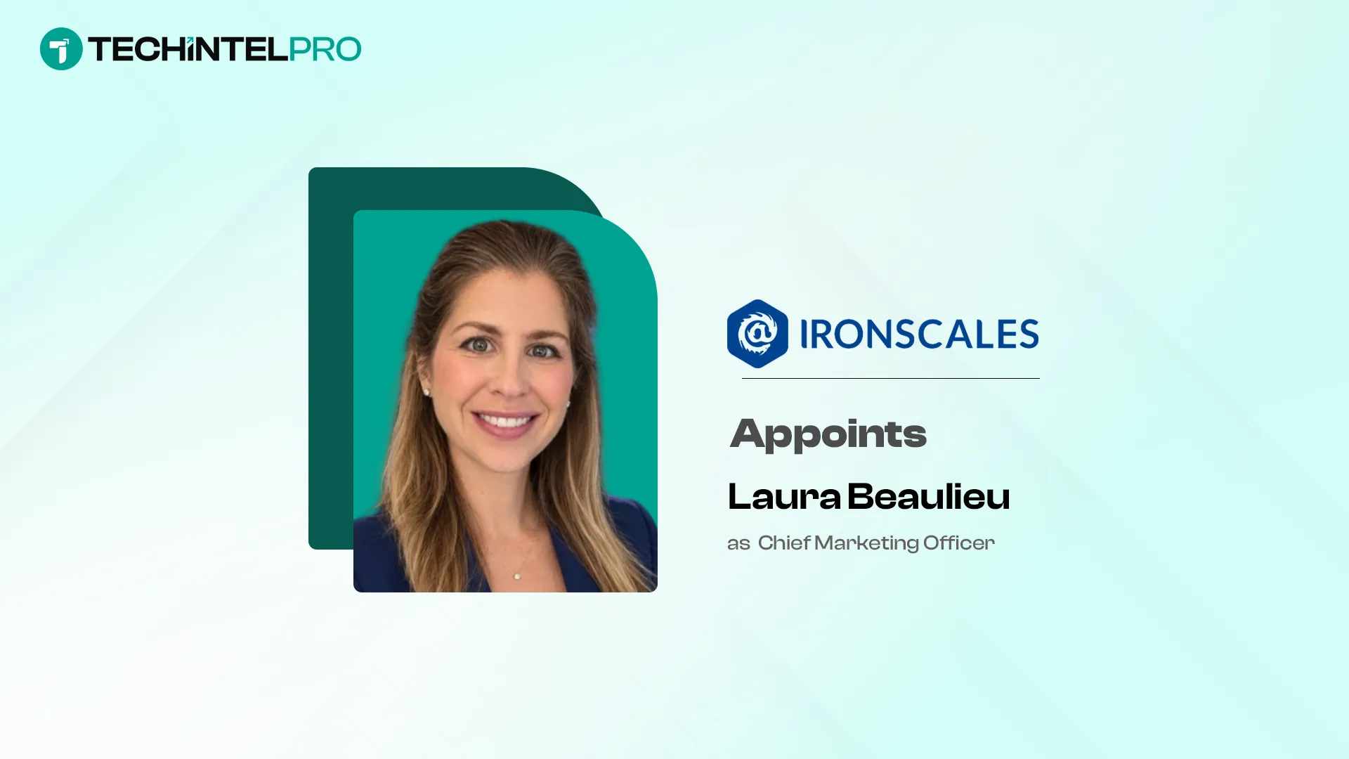IRONSCALES Names Laura Beaulieu Chief Marketing Officer