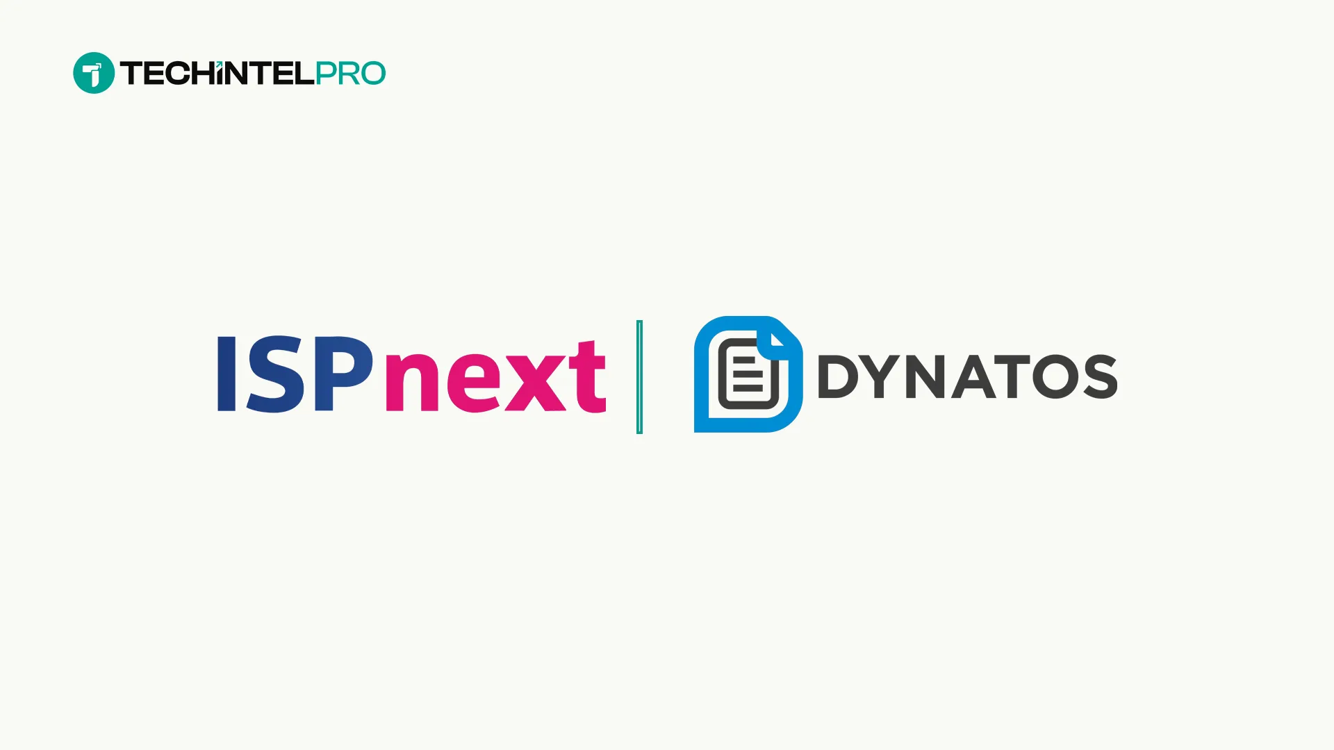 ISPnext and Dynatos Join Forces to Create European Source-to-Pay Leader