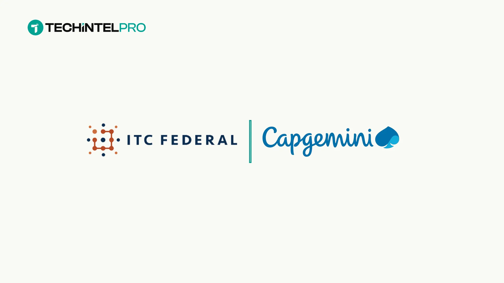 ITC Federal Acquires Capgemini Government Solutions, Launches ITC Digital Solutions