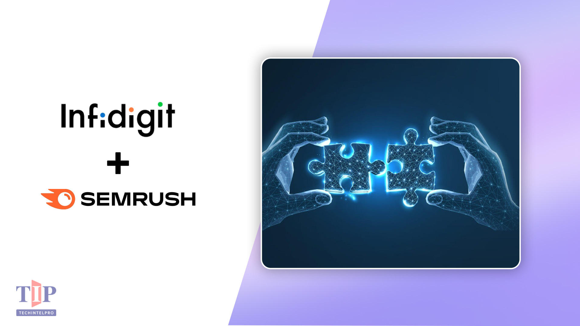 Infidigit and Semrush Partner to Win AI Discovery Era