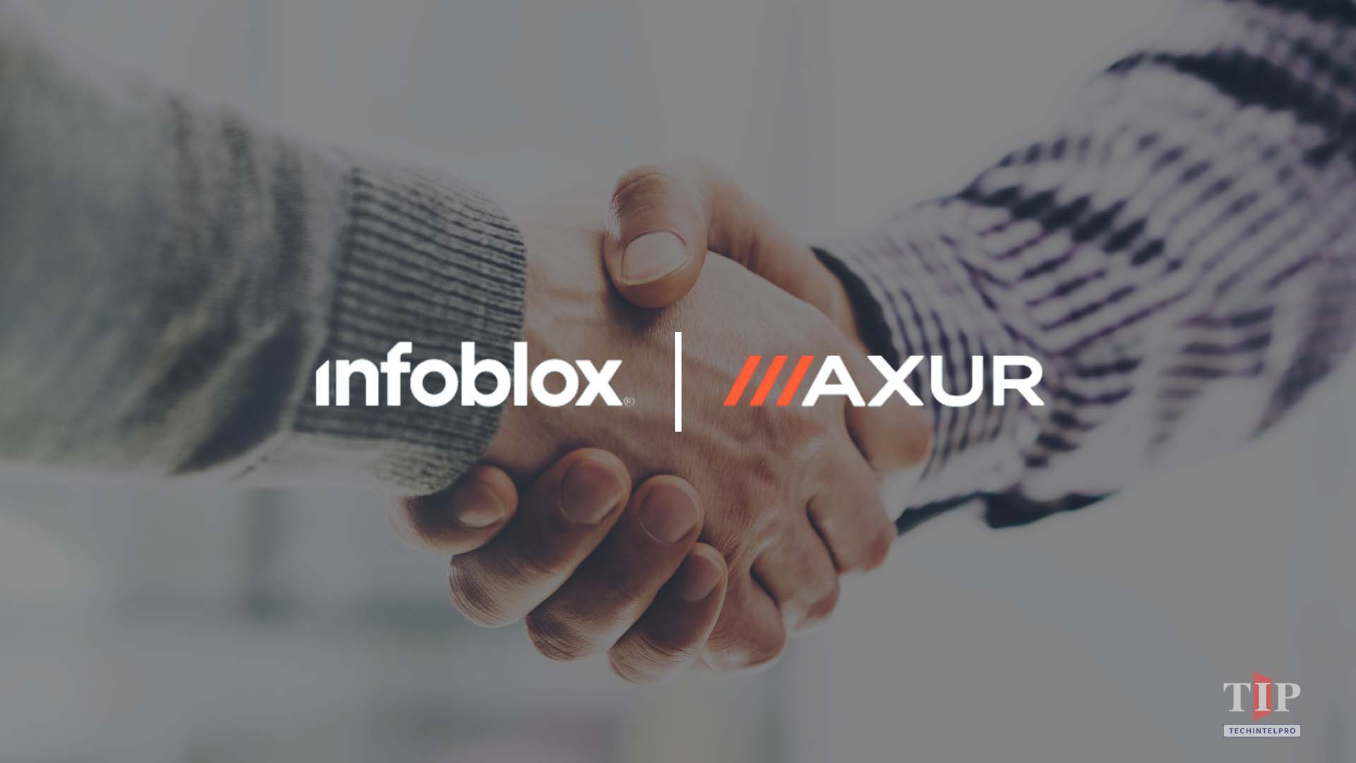 Infoblox Completes Axur Acquisition for Preemptive Security