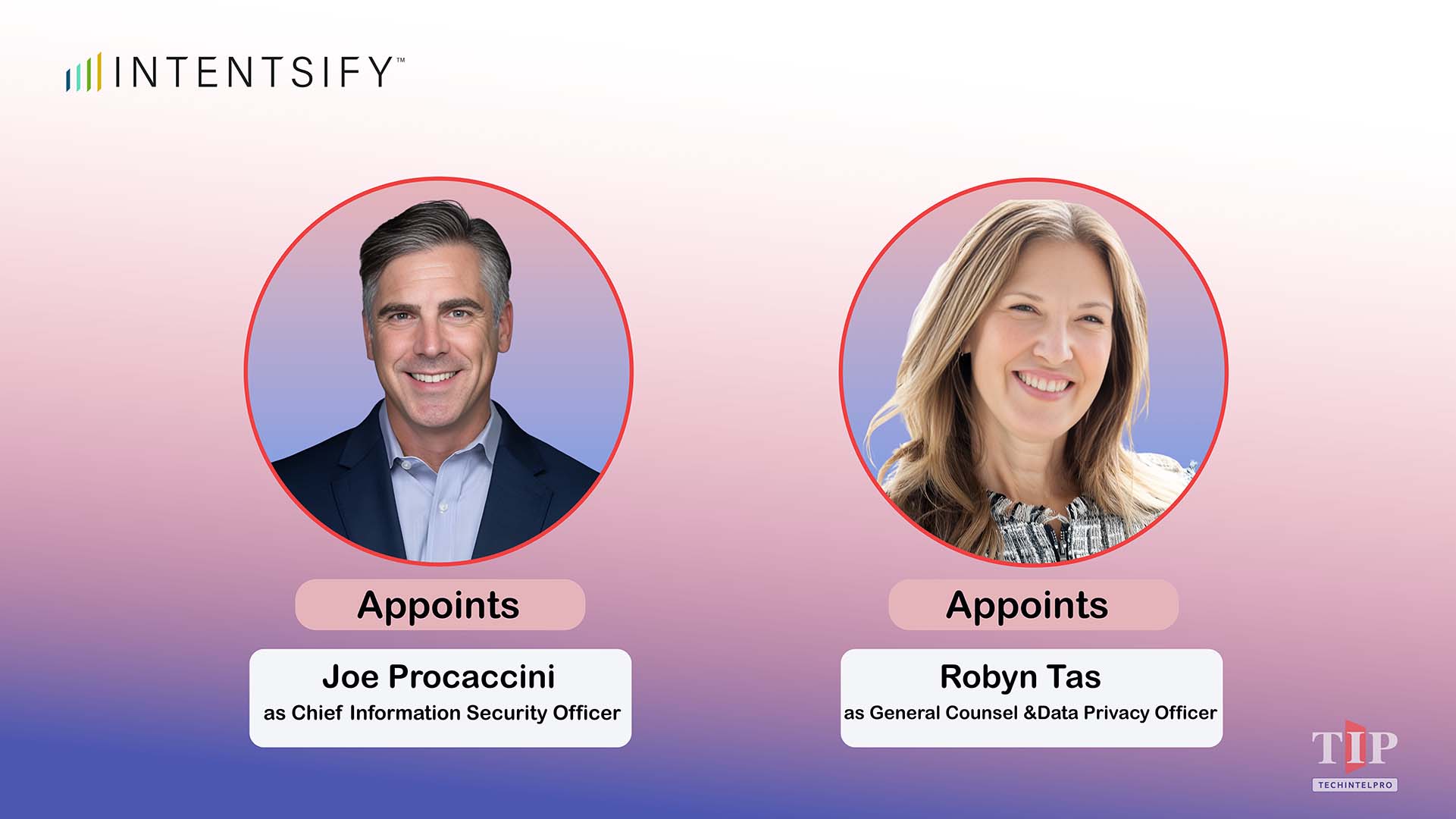 Intentsify Appoints CISO and General Counsel to Executive Team