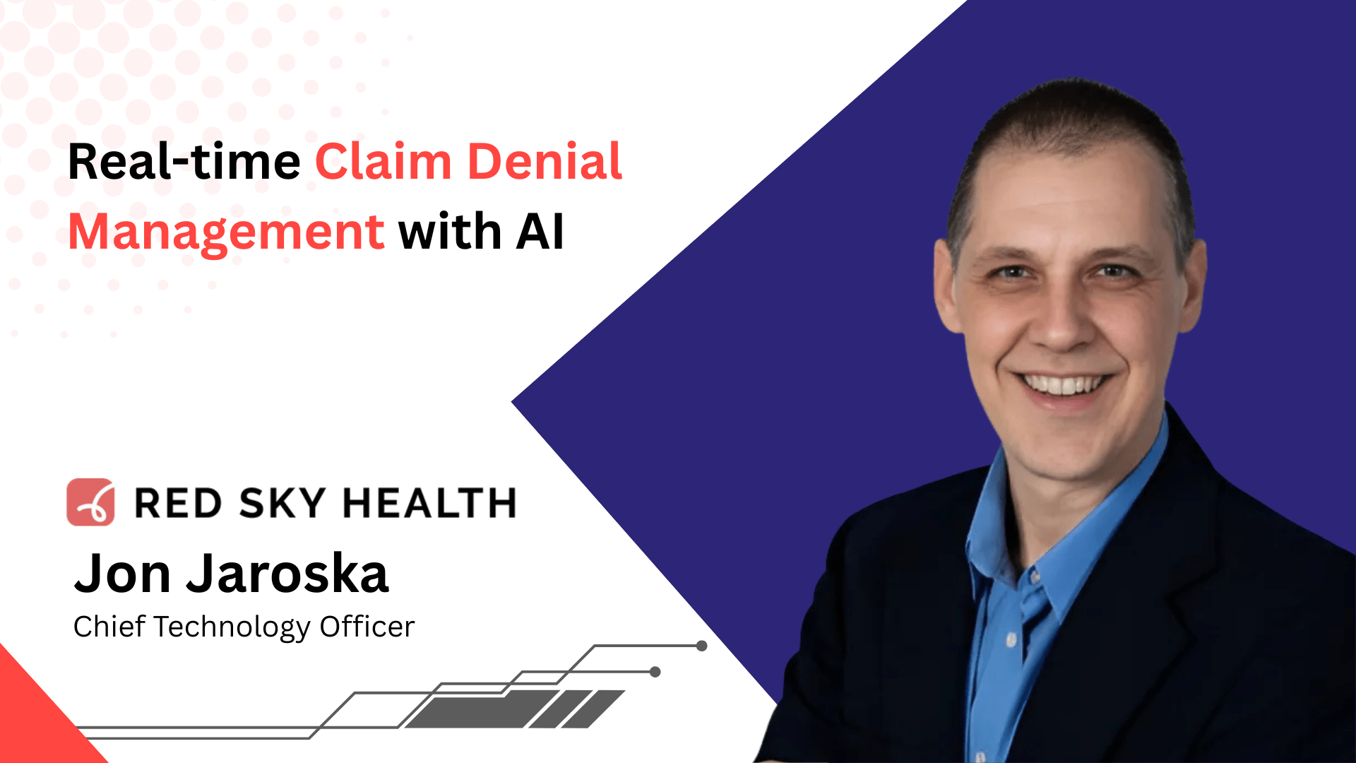 AI for Healthcare: Jon Jaroska on Smarter Claim Denial Fixes