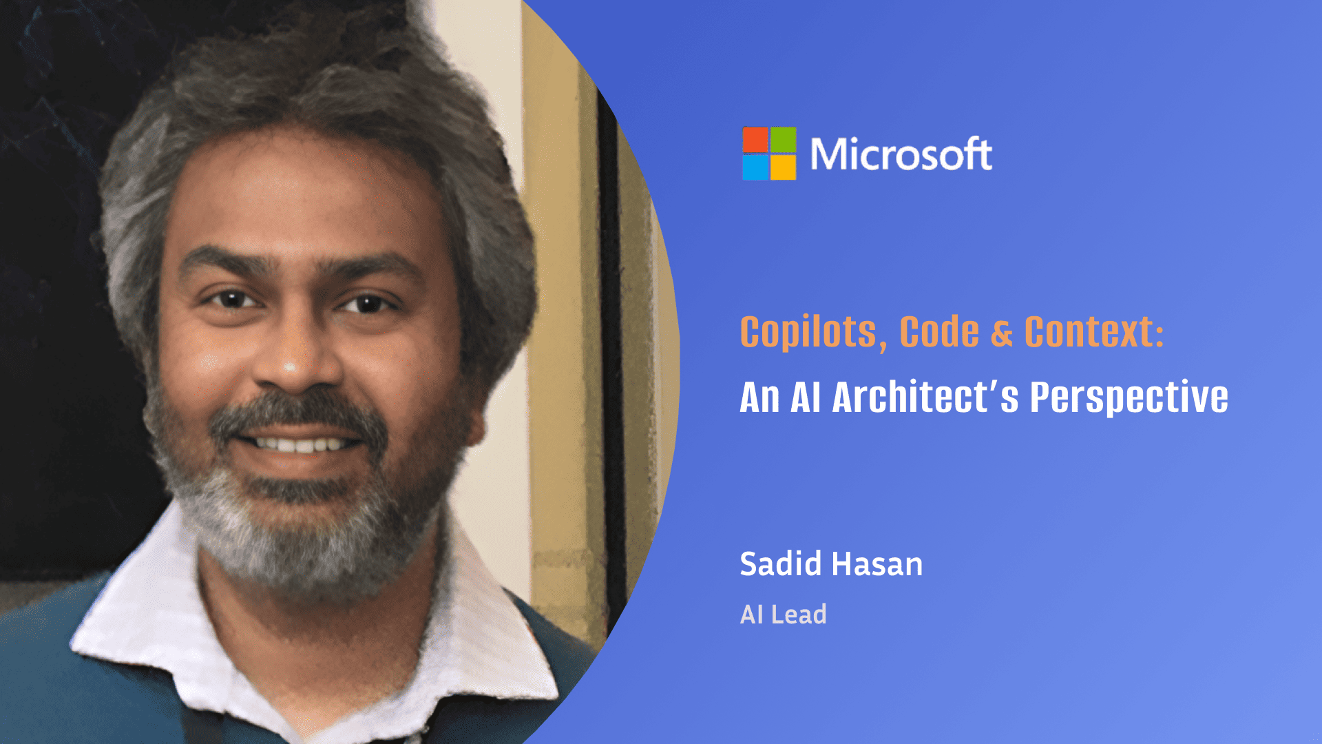 Sadid Hasan on Research, Responsibility & Usability in Enterprise AI
