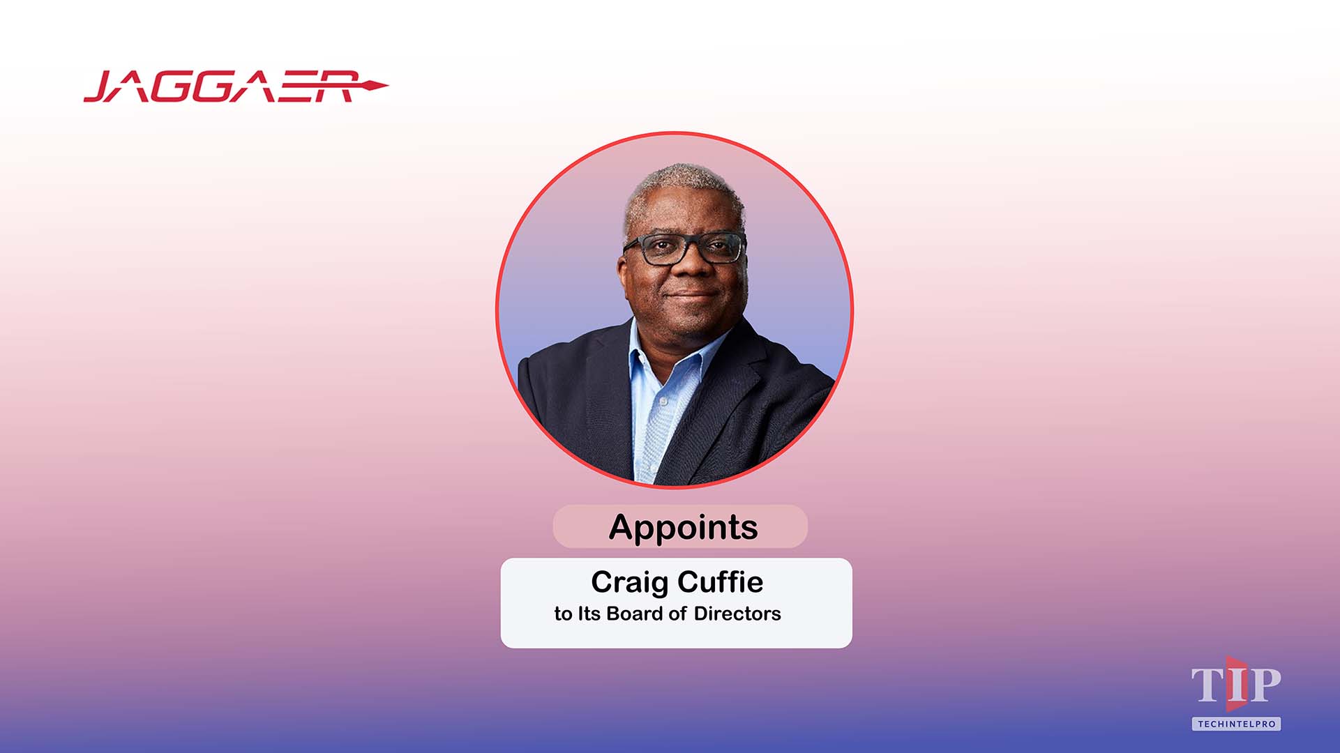 JAGGAER Appoints Procurement Leader Craig Cuffie to Board
