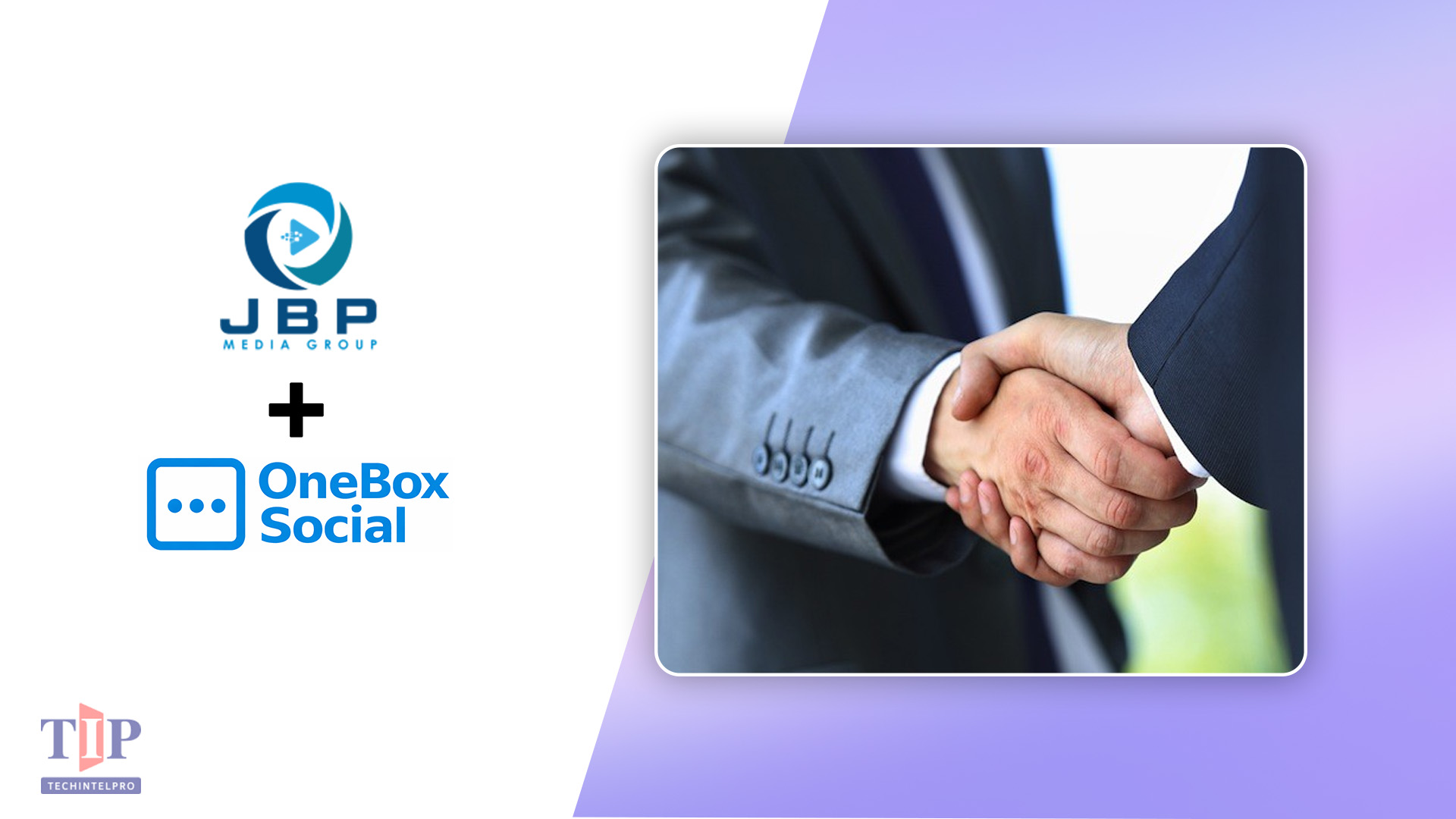 JBP Media Group Partners with OneBox Social in US Deal