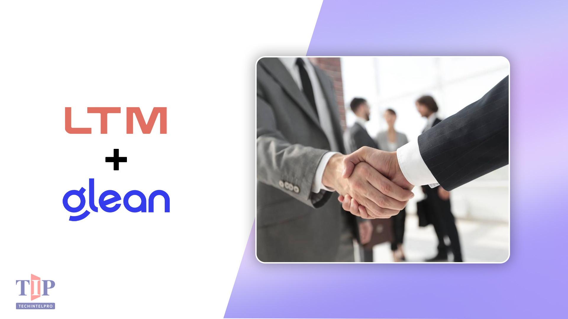 LTM and Glean Partner to Accelerate Enterprise AI Adoption