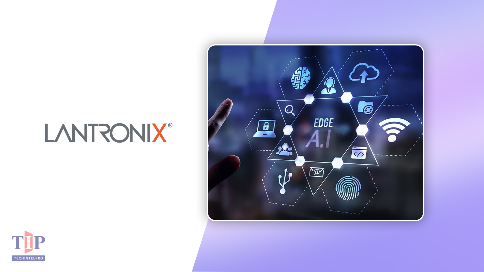 Lantronix India Marks 10 Years of Edge AI and IoT Innovation