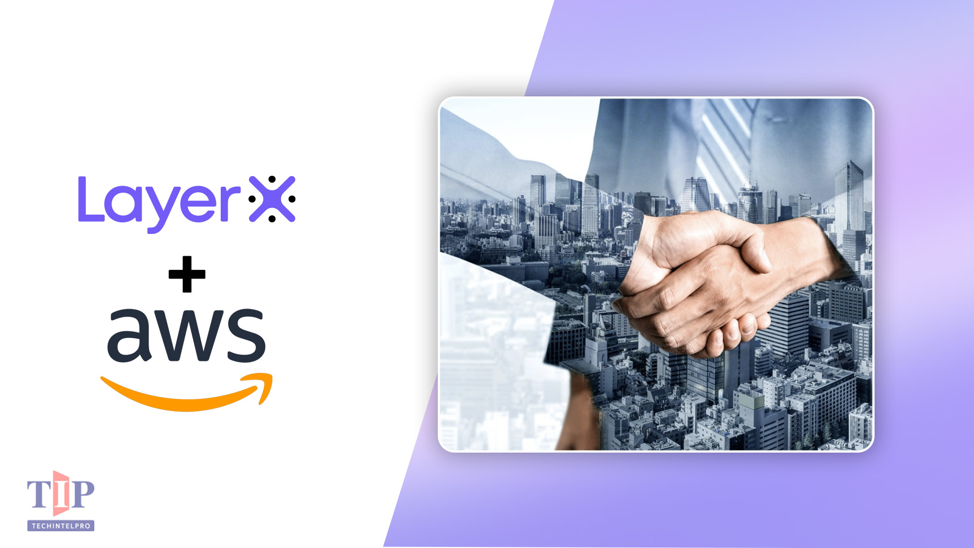 LayerX Integrates With AWS Security Hub Extended Plan
