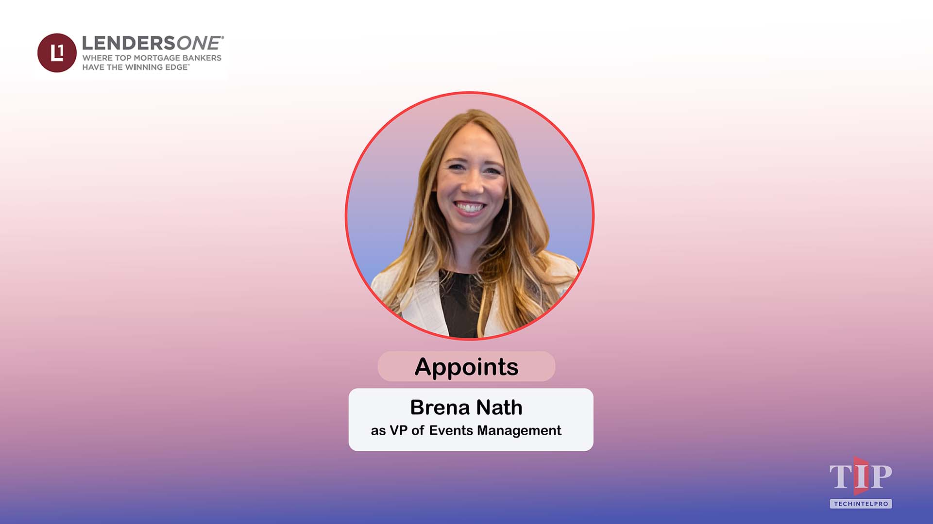 Lenders One Appoints Brena Nath as VP of Events Management