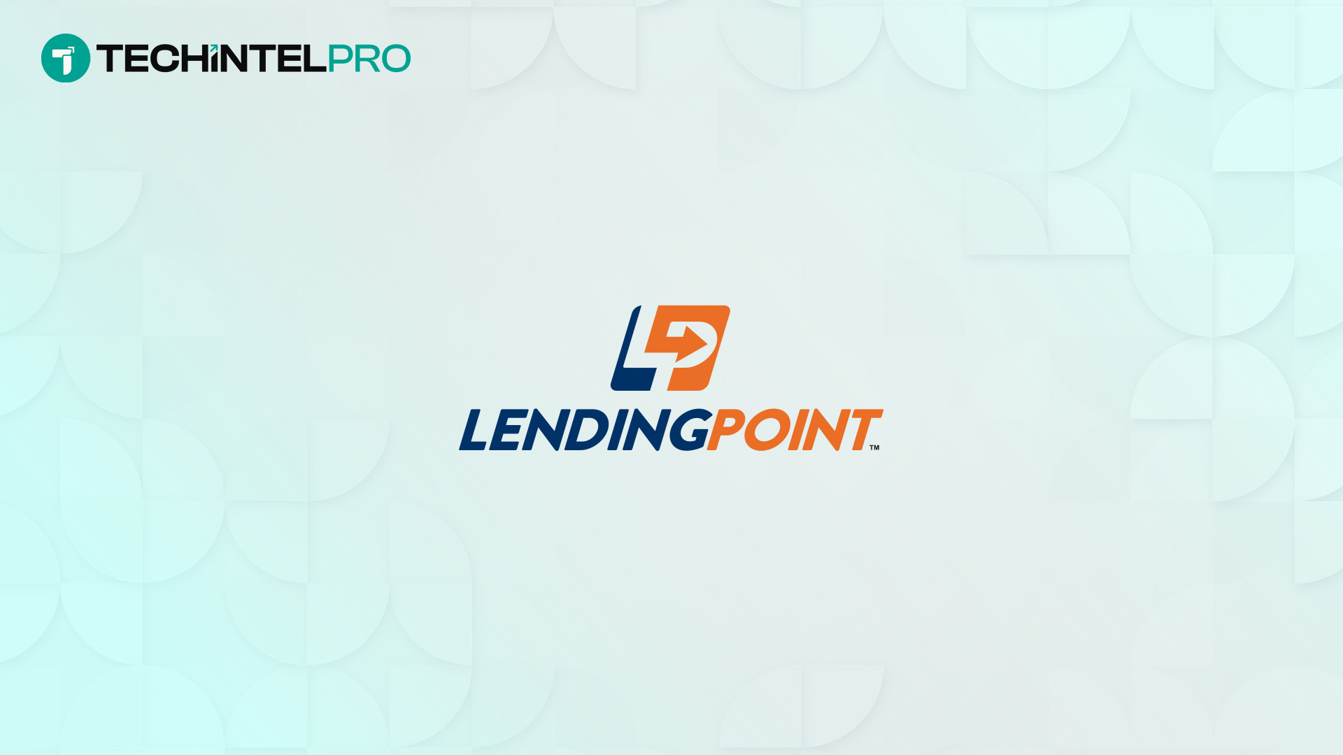 LendingPoint Announces Executive Leadership Team Led by CEO Mark Freeman