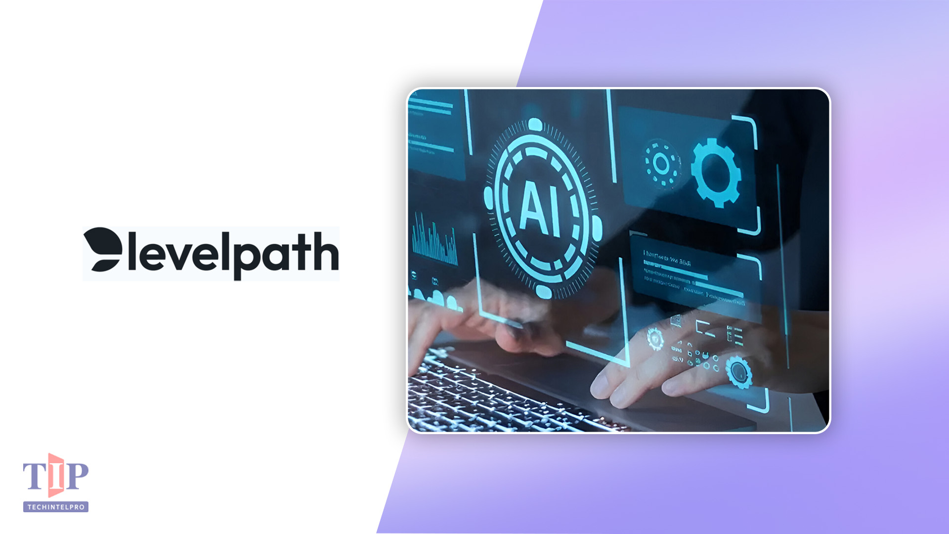 Levelpath Research: AI Tops Enterprise Buying Priorities Yet Takes Longest to Purchase