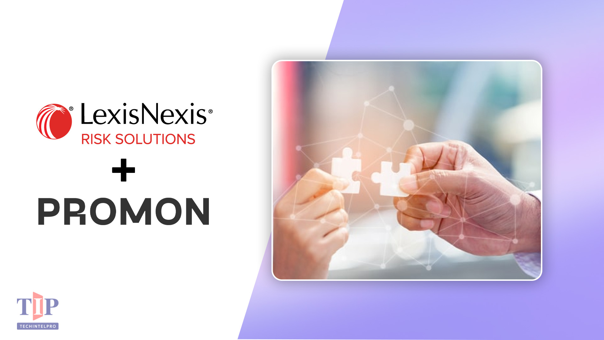LexisNexis Risk Solutions and Promon Partner to Strengthen Mobile Fraud Prevention