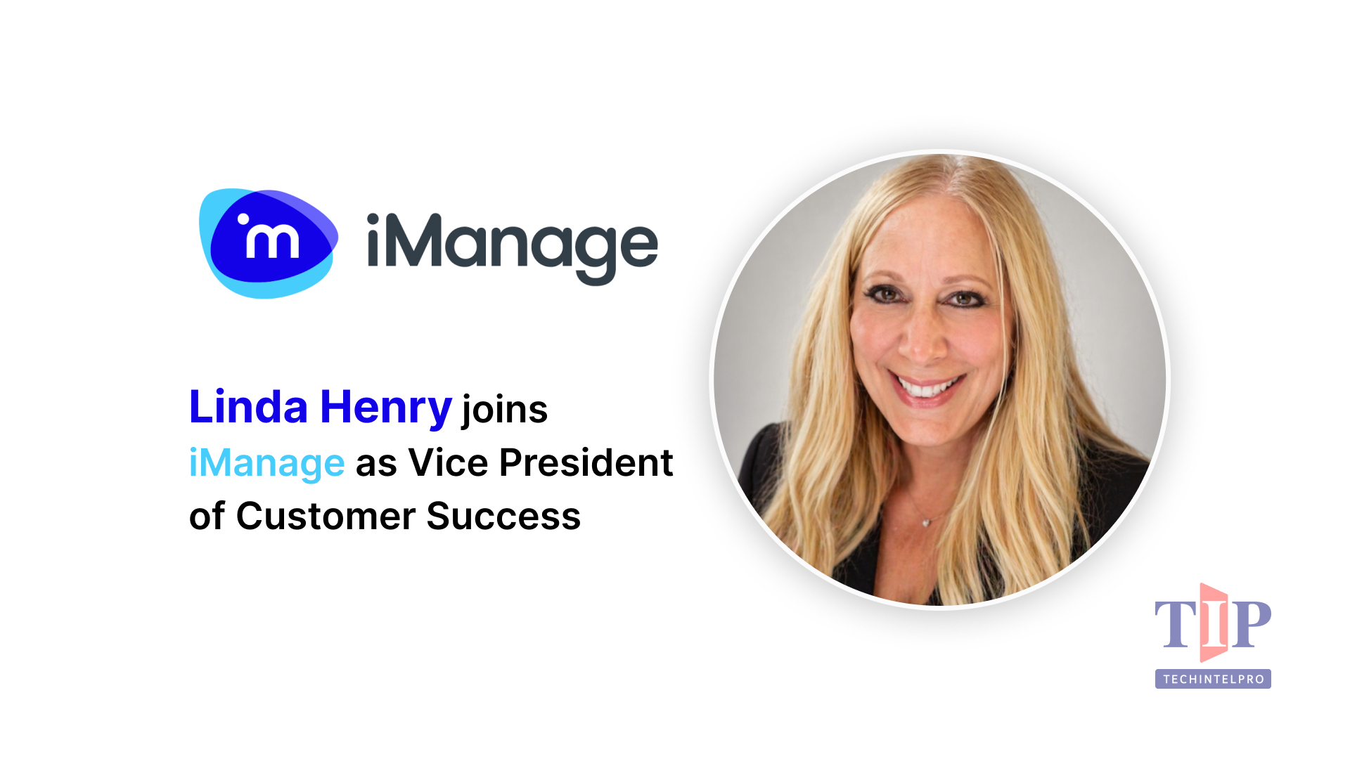 Linda Henry Joins iManage as VP of Customer Success
