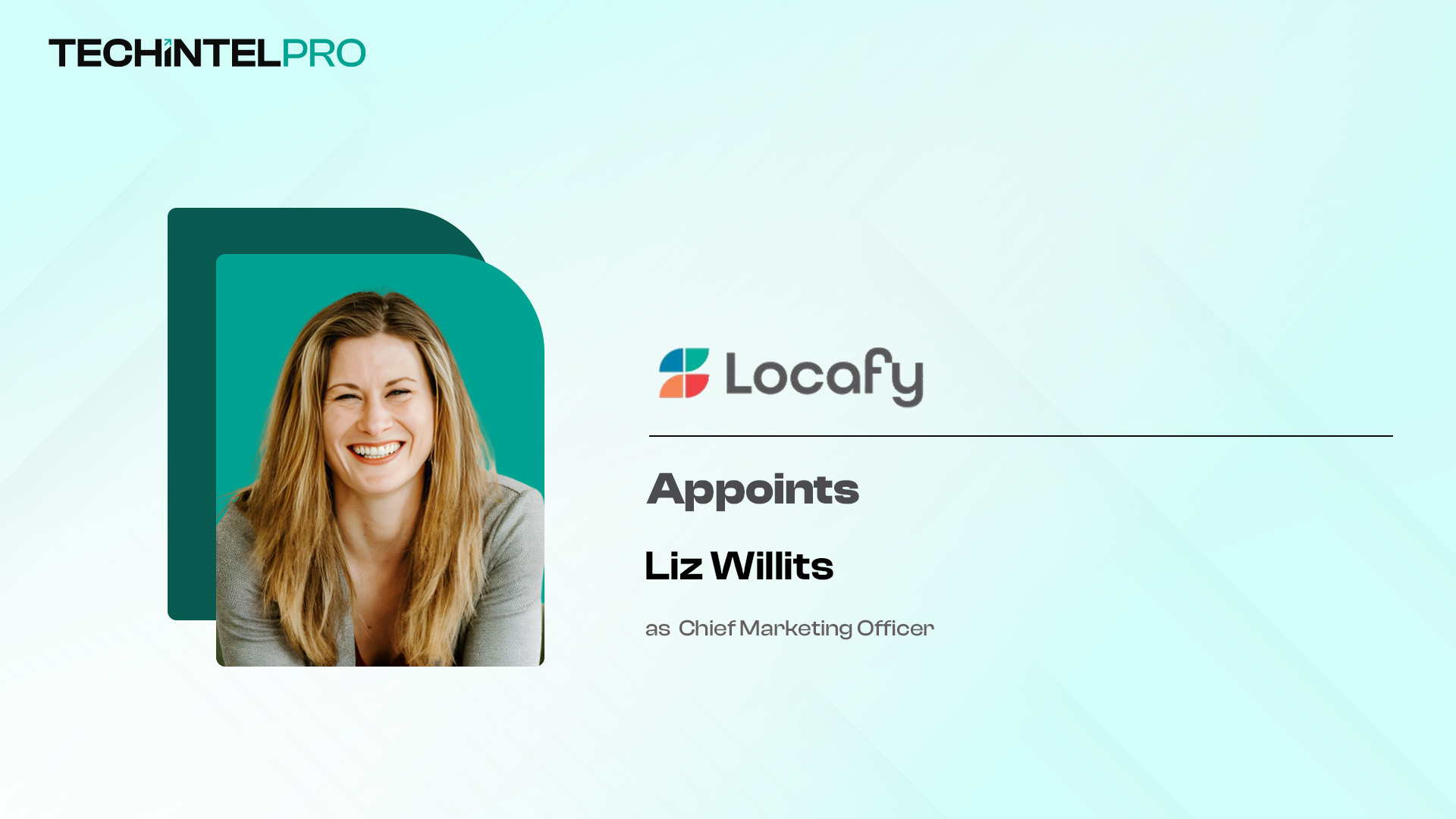 Locafy Appoints Liz Willits as CMO to Accelerate Growth and Launch Proteus AI Website Technology