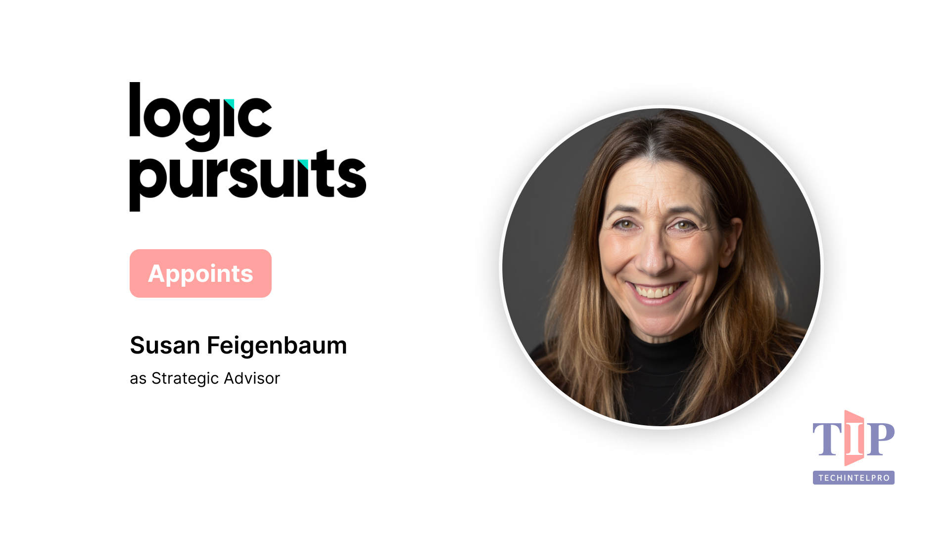 Logic Pursuits Appoints Susan Feigenbaum as Strategic Advisor to Accelerate Enterprise Market Growth