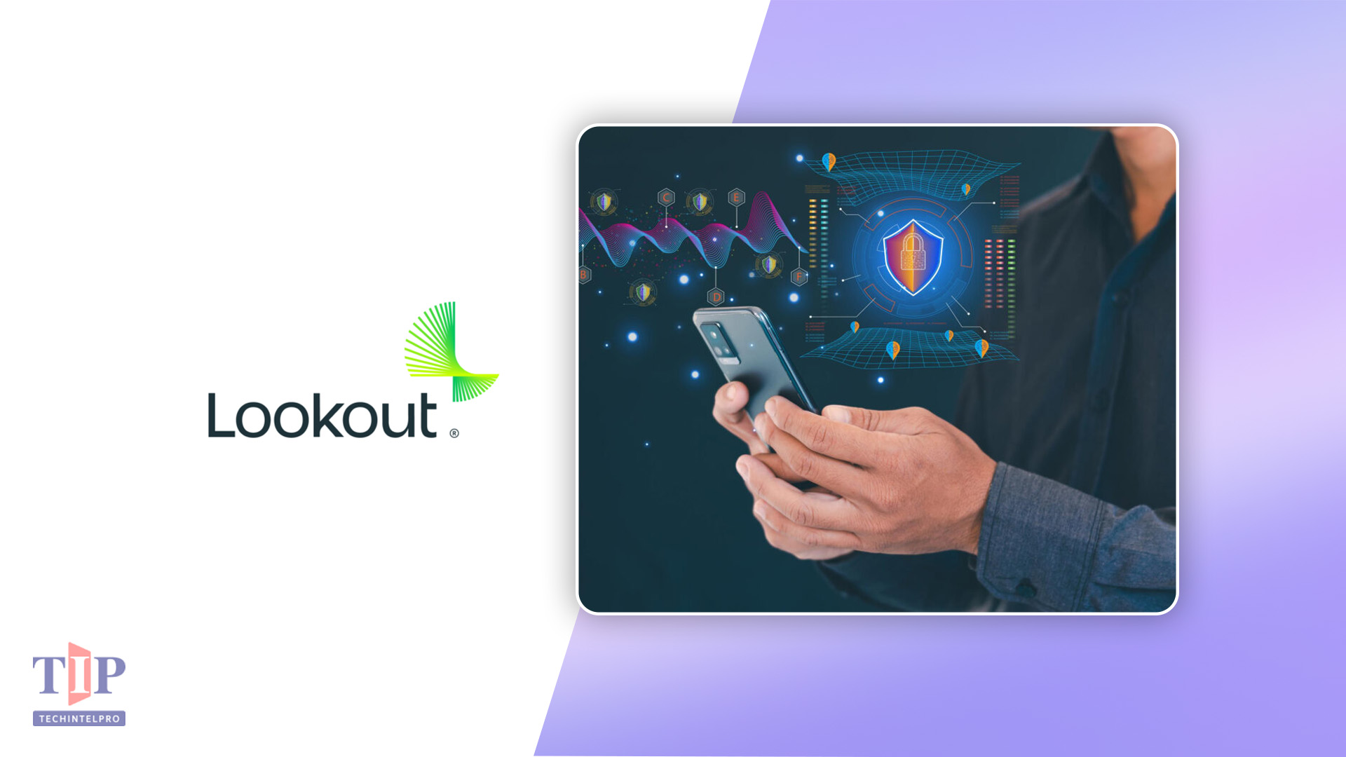 Lookout Launches Mobile Software Exposure Center for AI Security