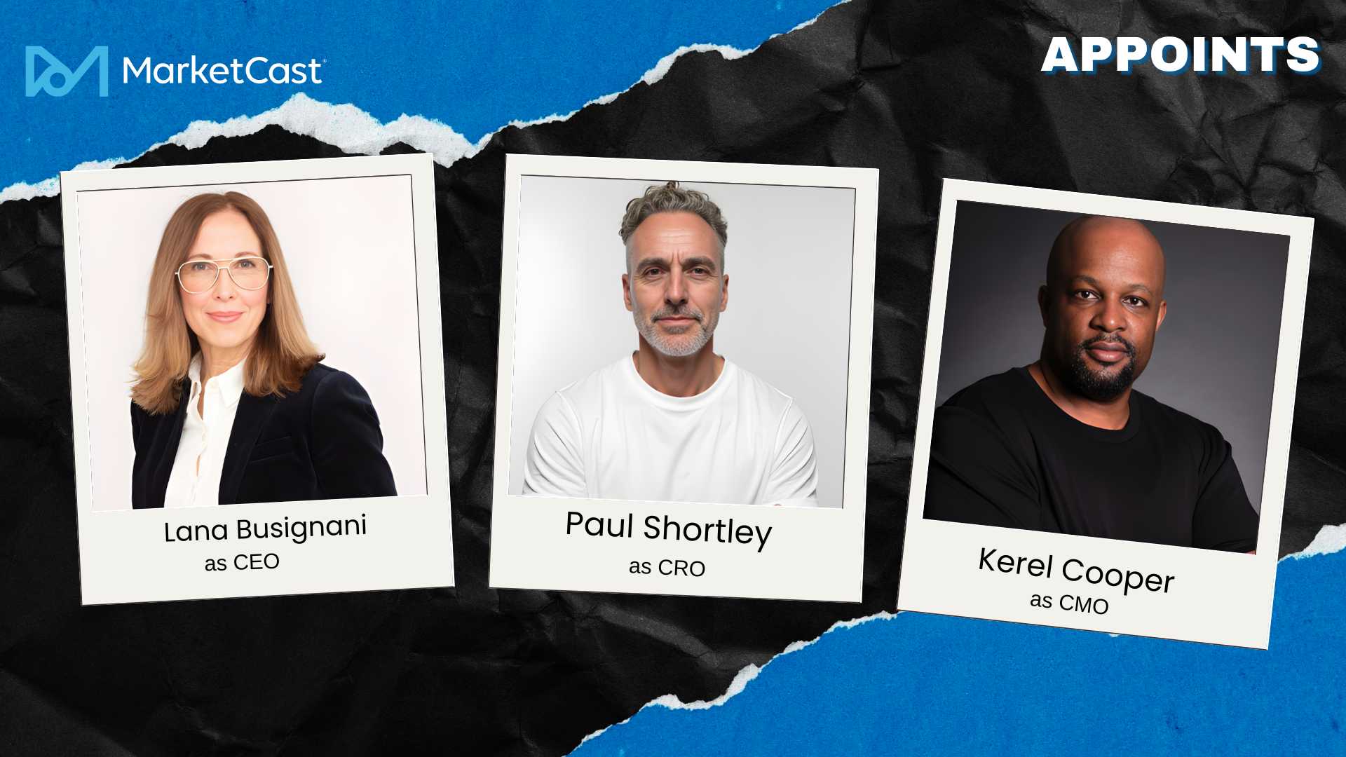 MarketCast Appoints New CEO, CRO & CMO Ahead of Total Effect Launch