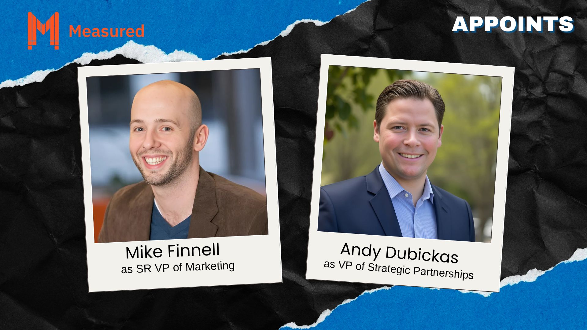 Measured Appoints Mike Finnell and Andy Dubickas to Leadership Roles