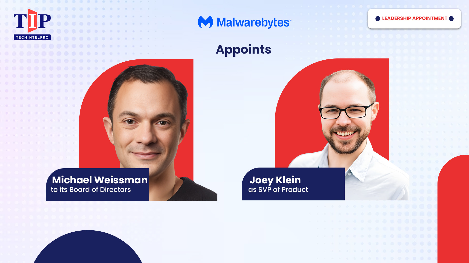Malwarebytes Appoints New Leaders to Drive Digital Protection Growth