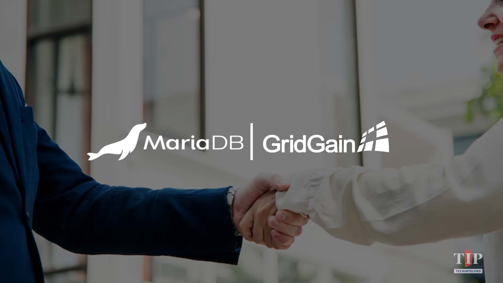  MariaDB to Acquire GridGain, Creating Real-Time Data Foundation for Agentic AI
