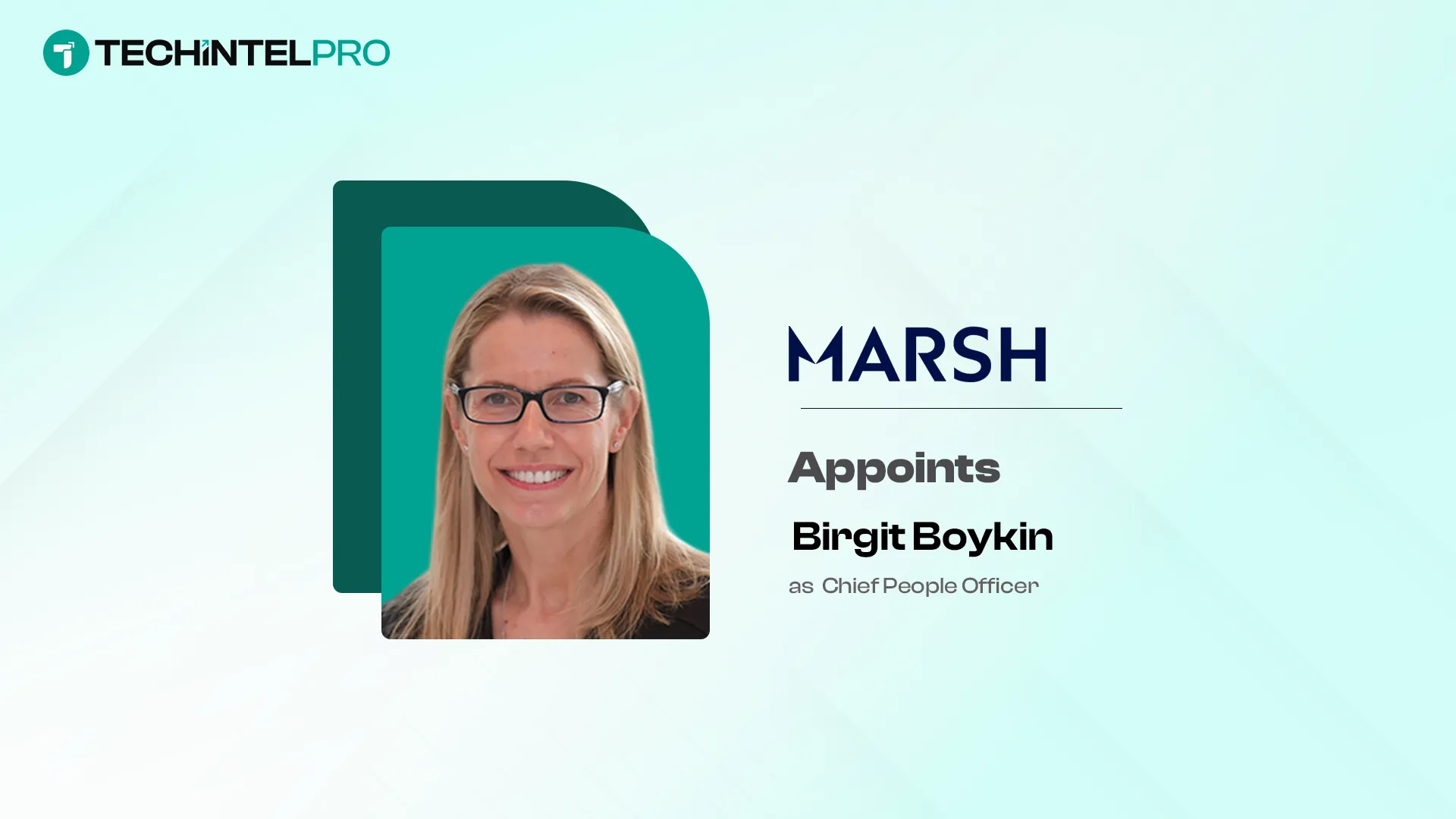 Marsh Appoints Birgit Boykin Chief People Officer