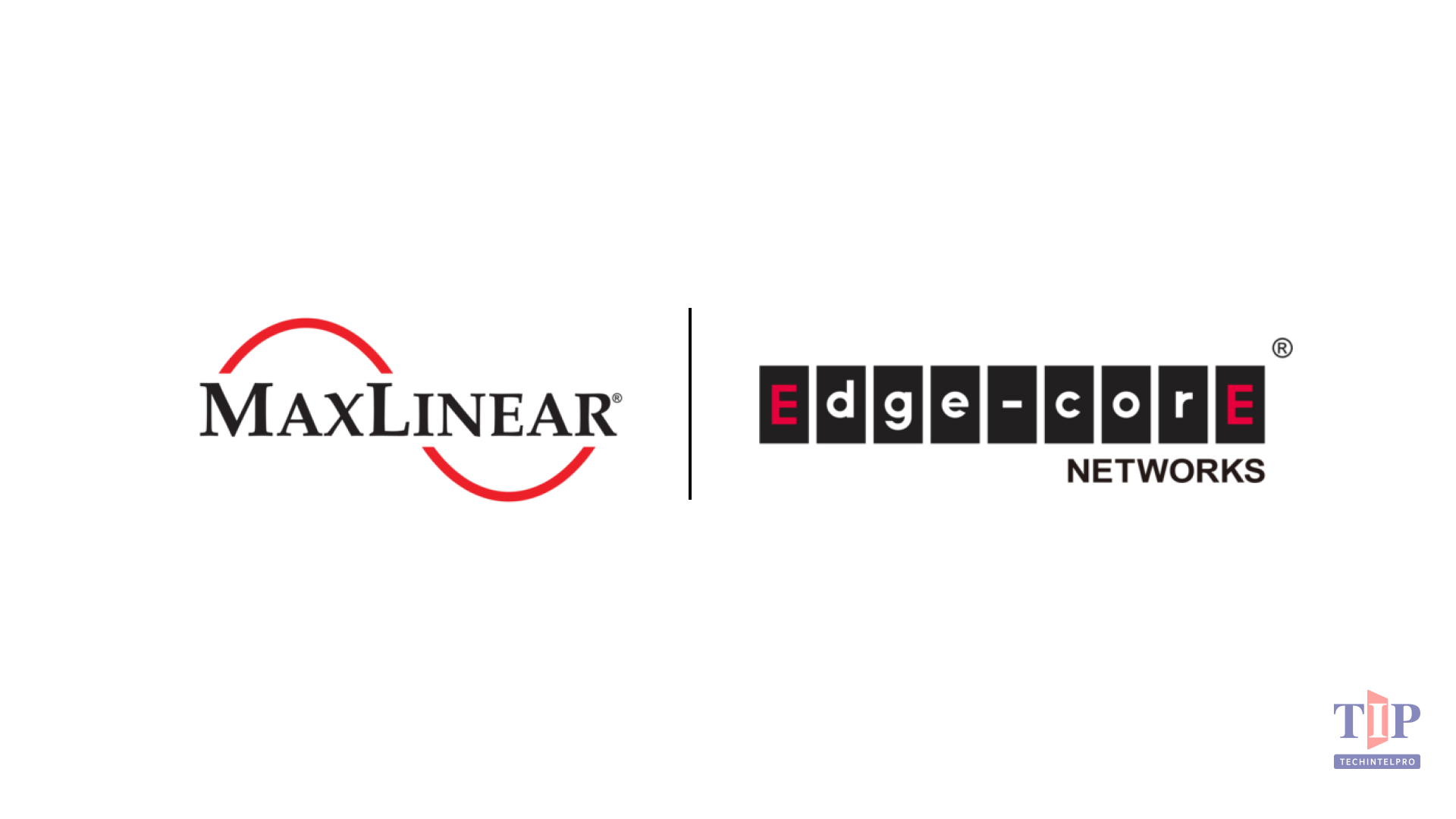 MaxLinear and Edgecore Partner for Edge Network AI