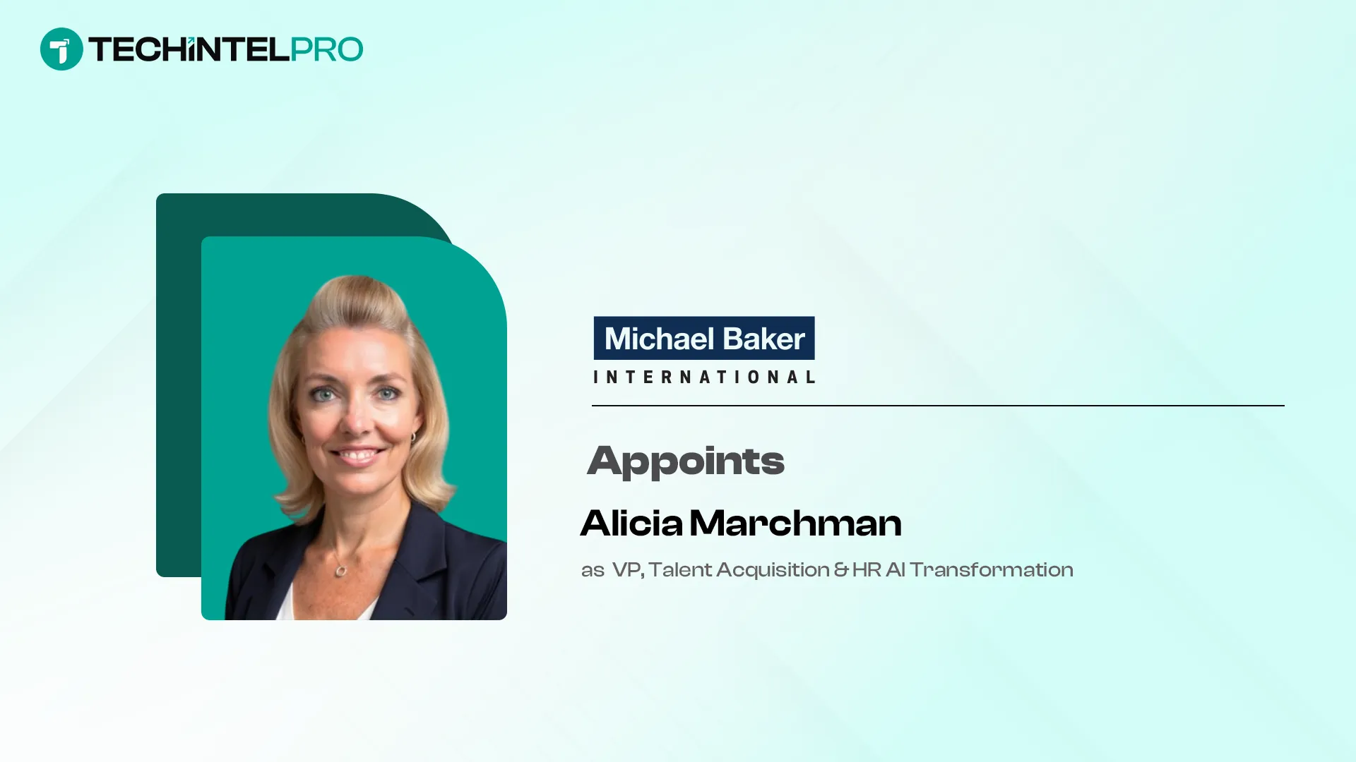 Michael Baker Names Alicia Marchman VP Talent Acquisition & HR AI