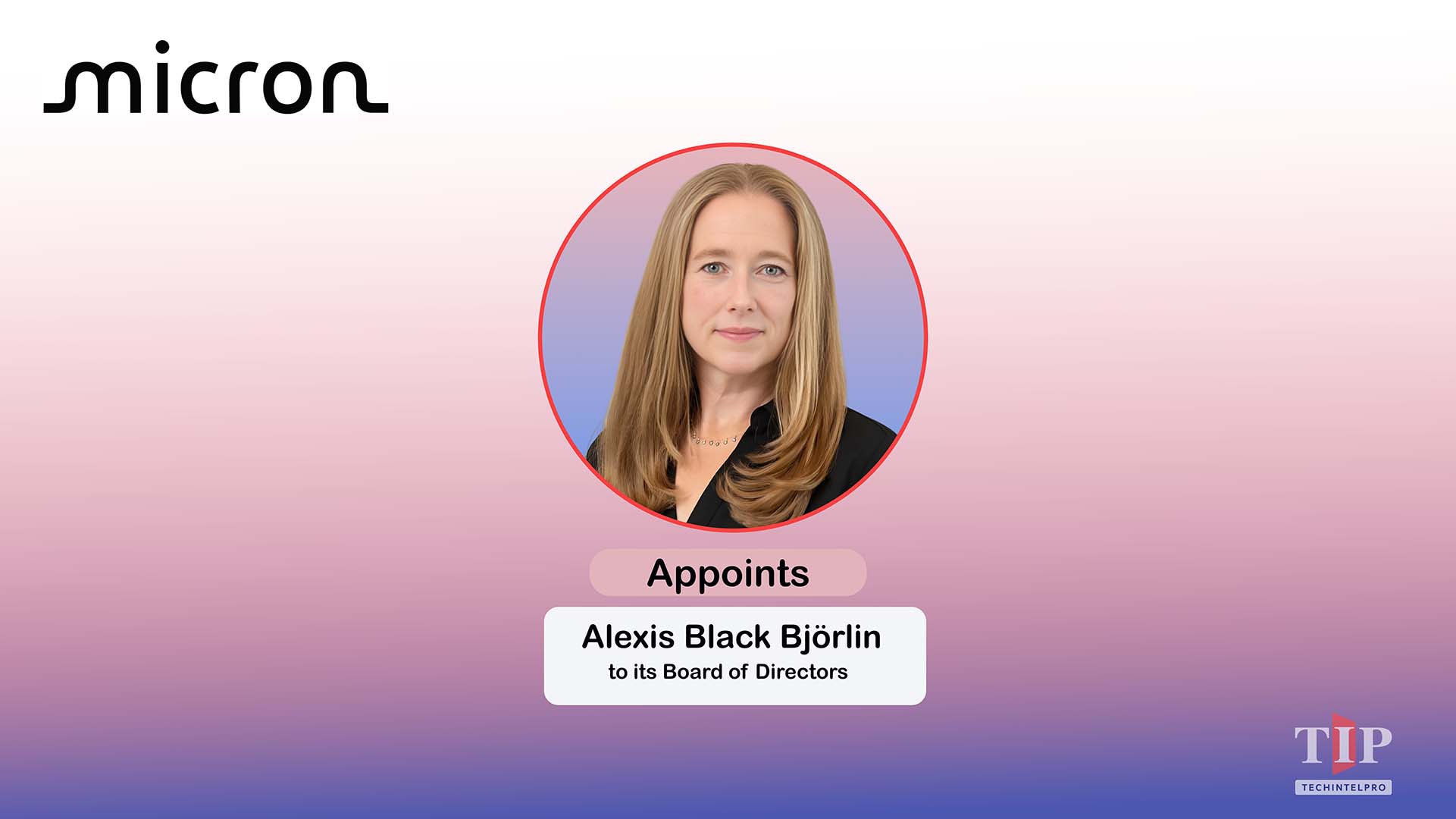 Micron Appoints Alexis Black Björlin to Board of Directors