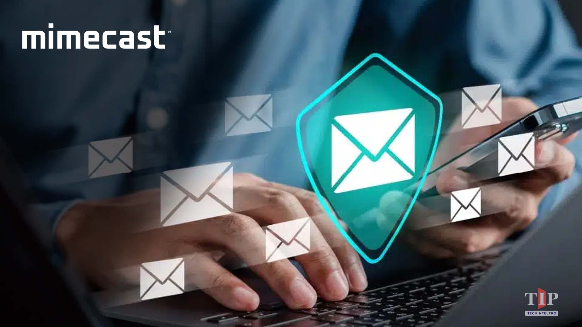 Mimecast Launches API Email Security with Full Threat Detection