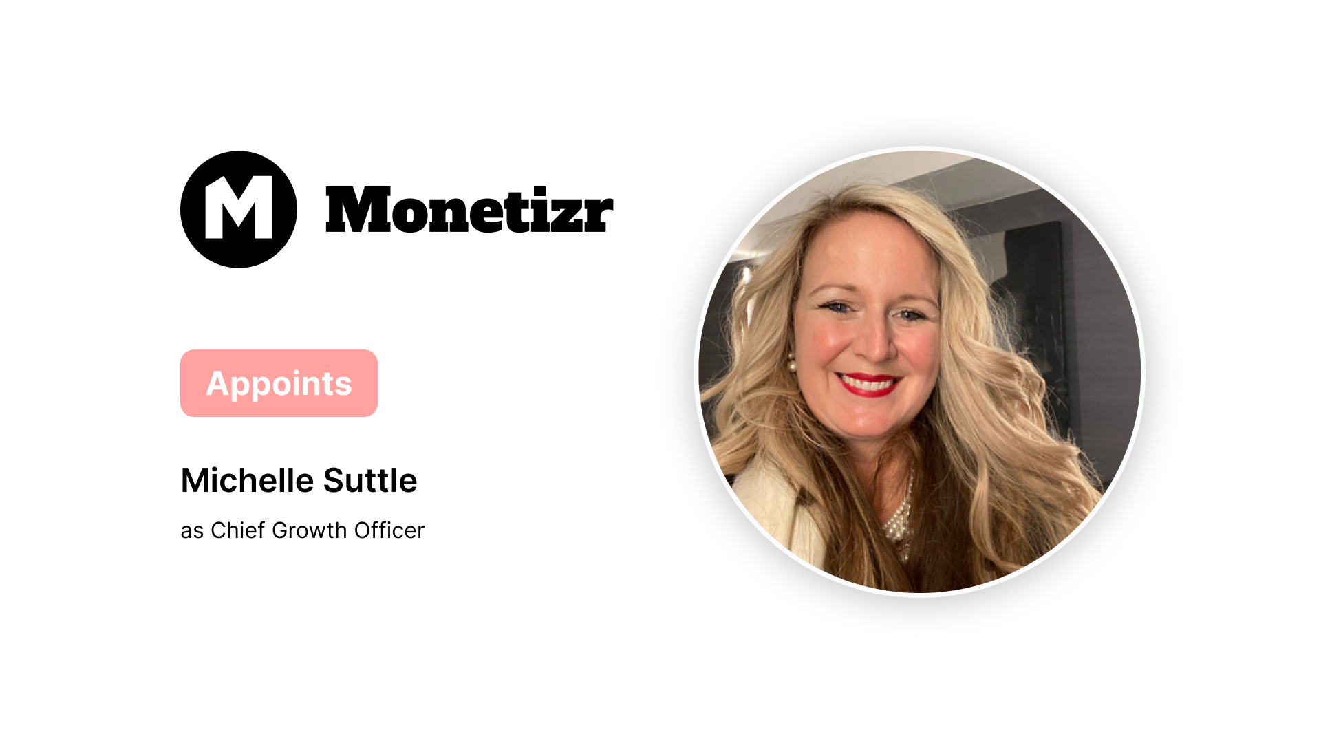 Monetizr Appoints Michelle Suttle as Chief Growth Officer