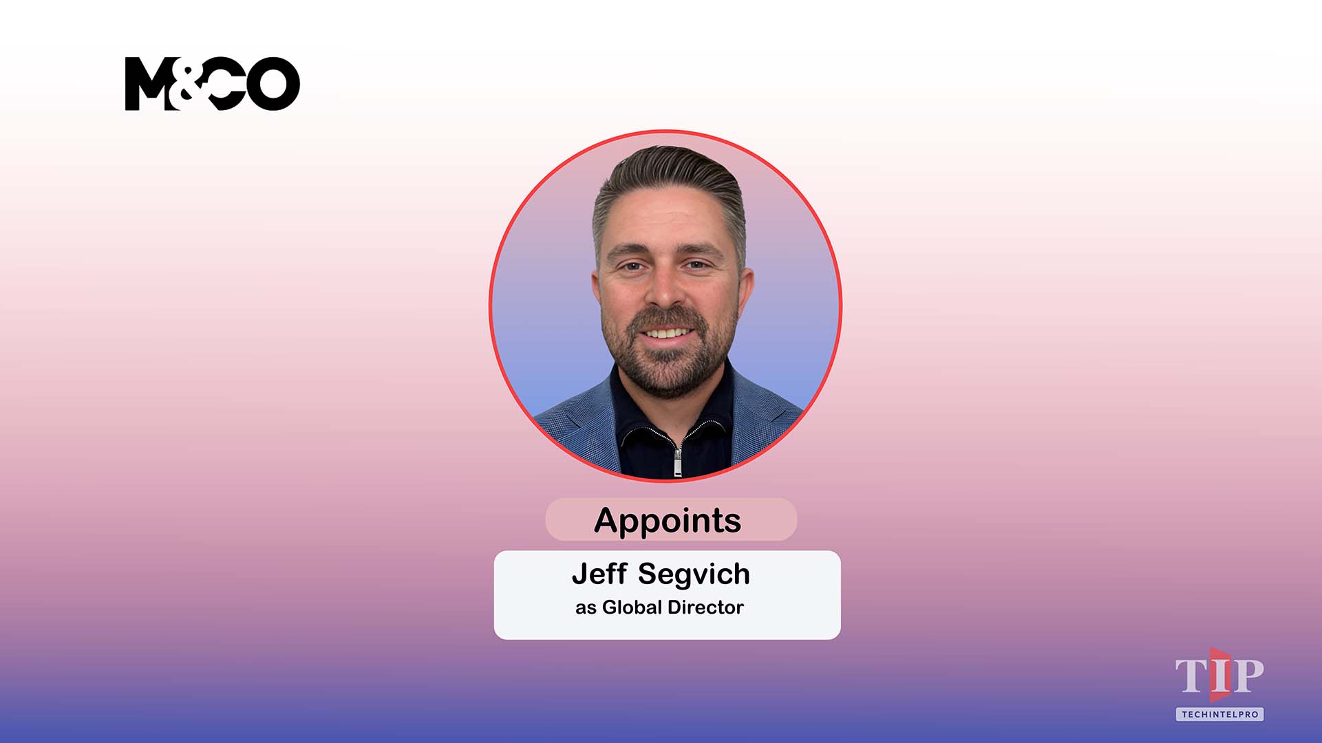 Montieth & Company Appoints Jeff Segvich as Global Director