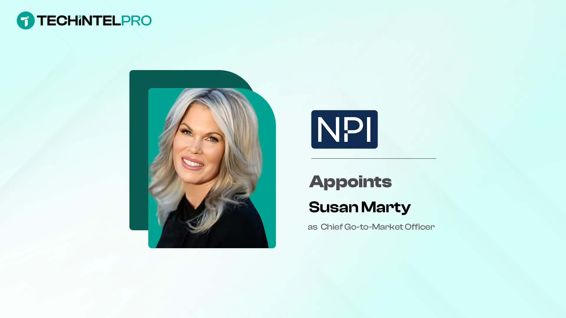 NPI Names Susan Marty Chief Go-to-Market Officer