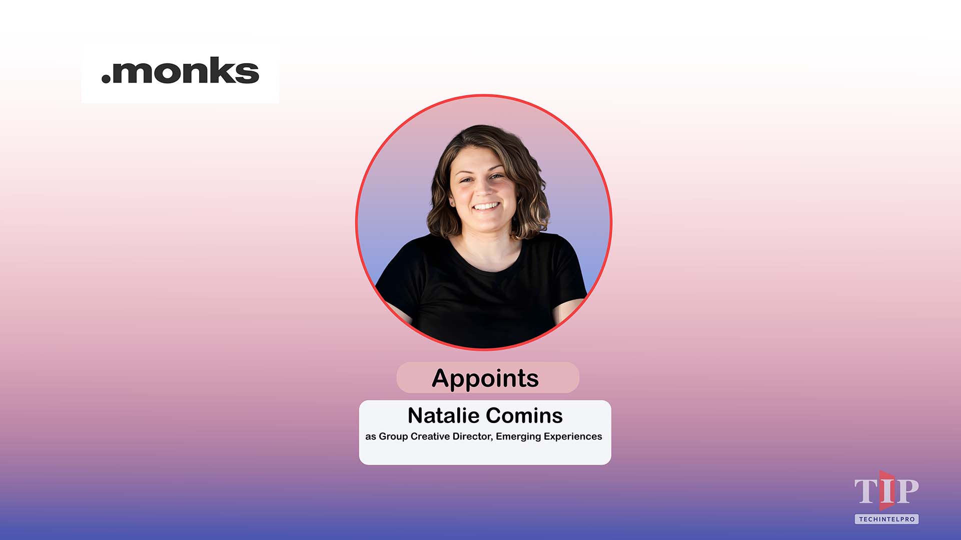 Monks Appoints Natalie Comins as Group Creative Director for Google