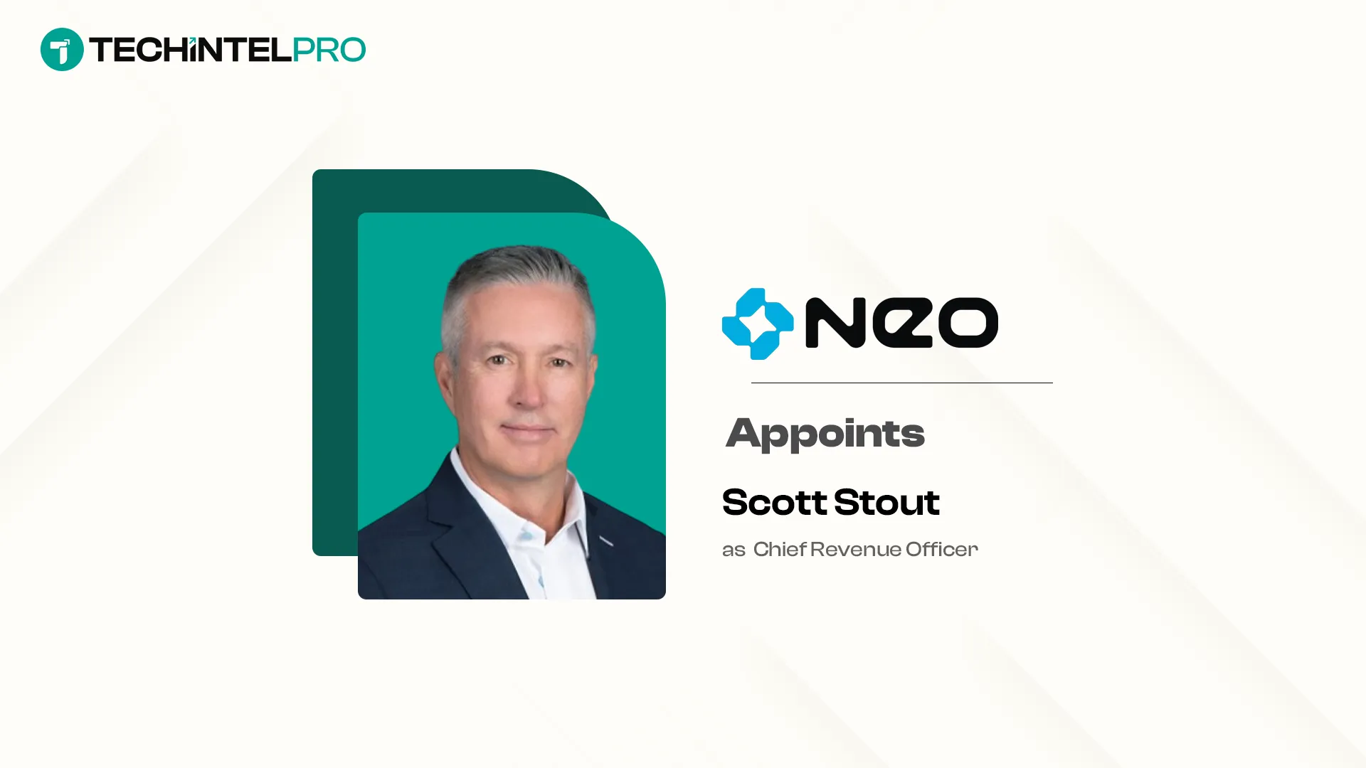 Neo Appoints Scott Stout as Chief Revenue Officer
