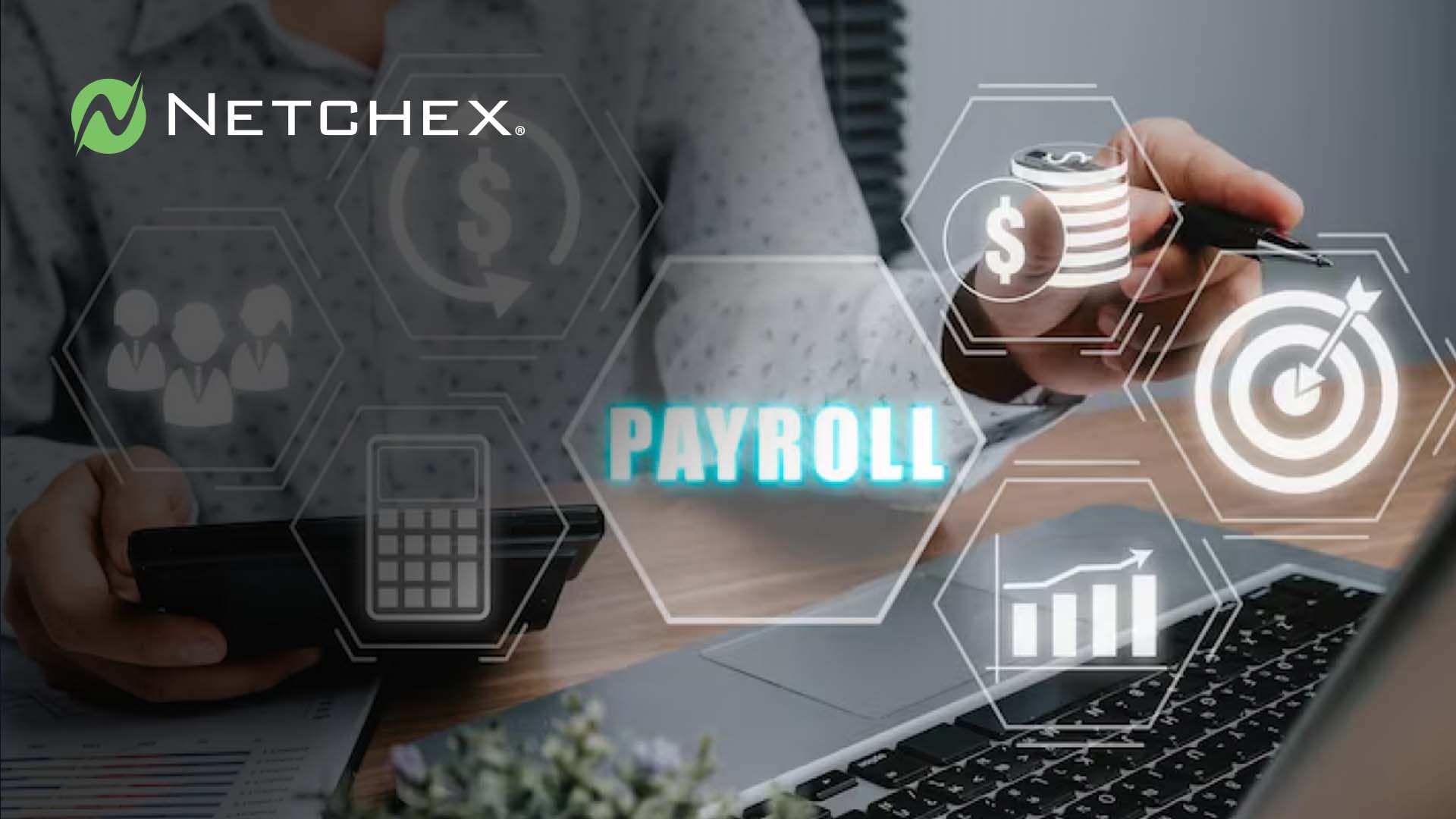 Netchex Launches OneScreen Payroll for Unified HCM Clarity 