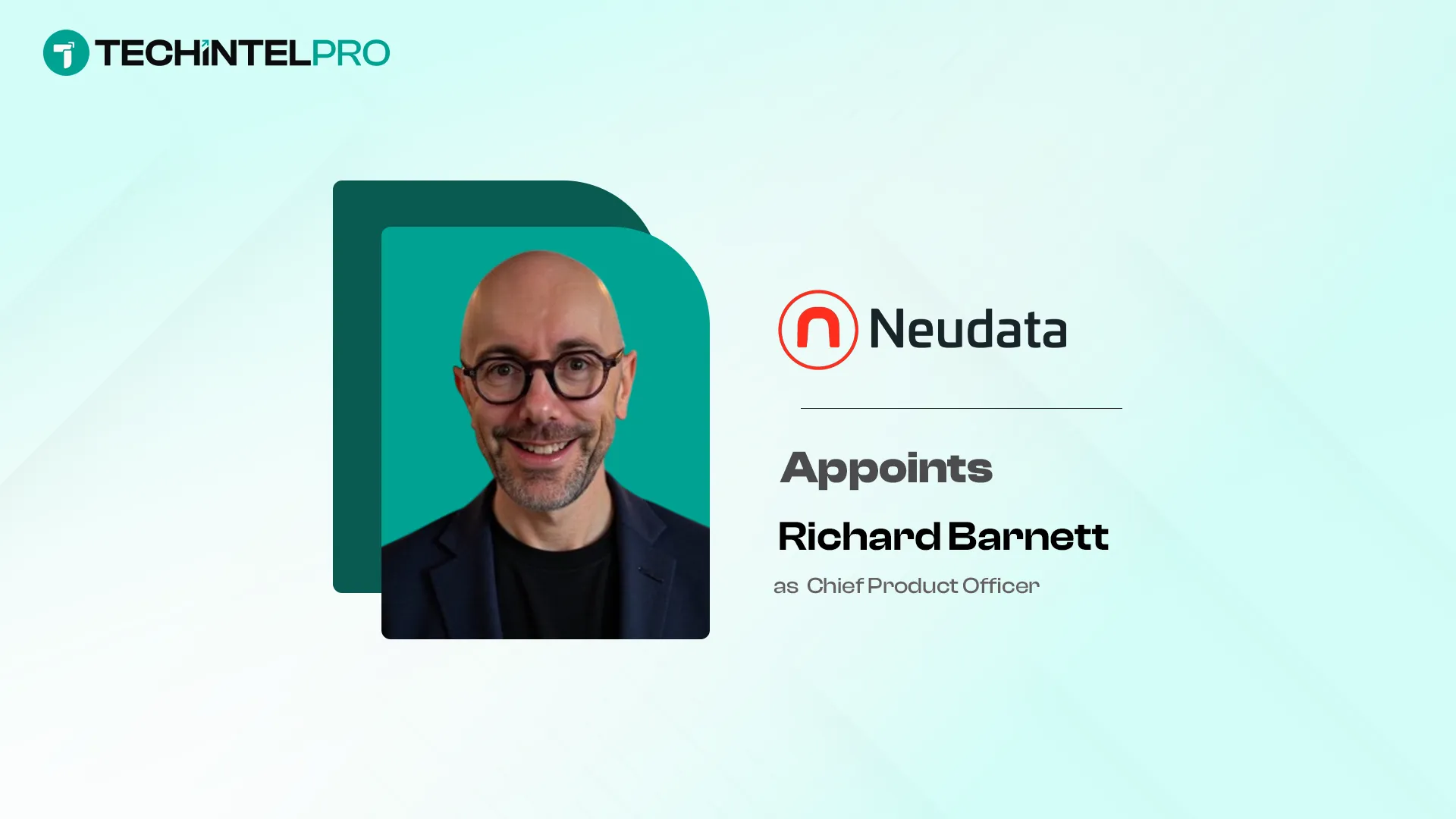 Neudata Appoints Richard Barnett as Chief Product Officer