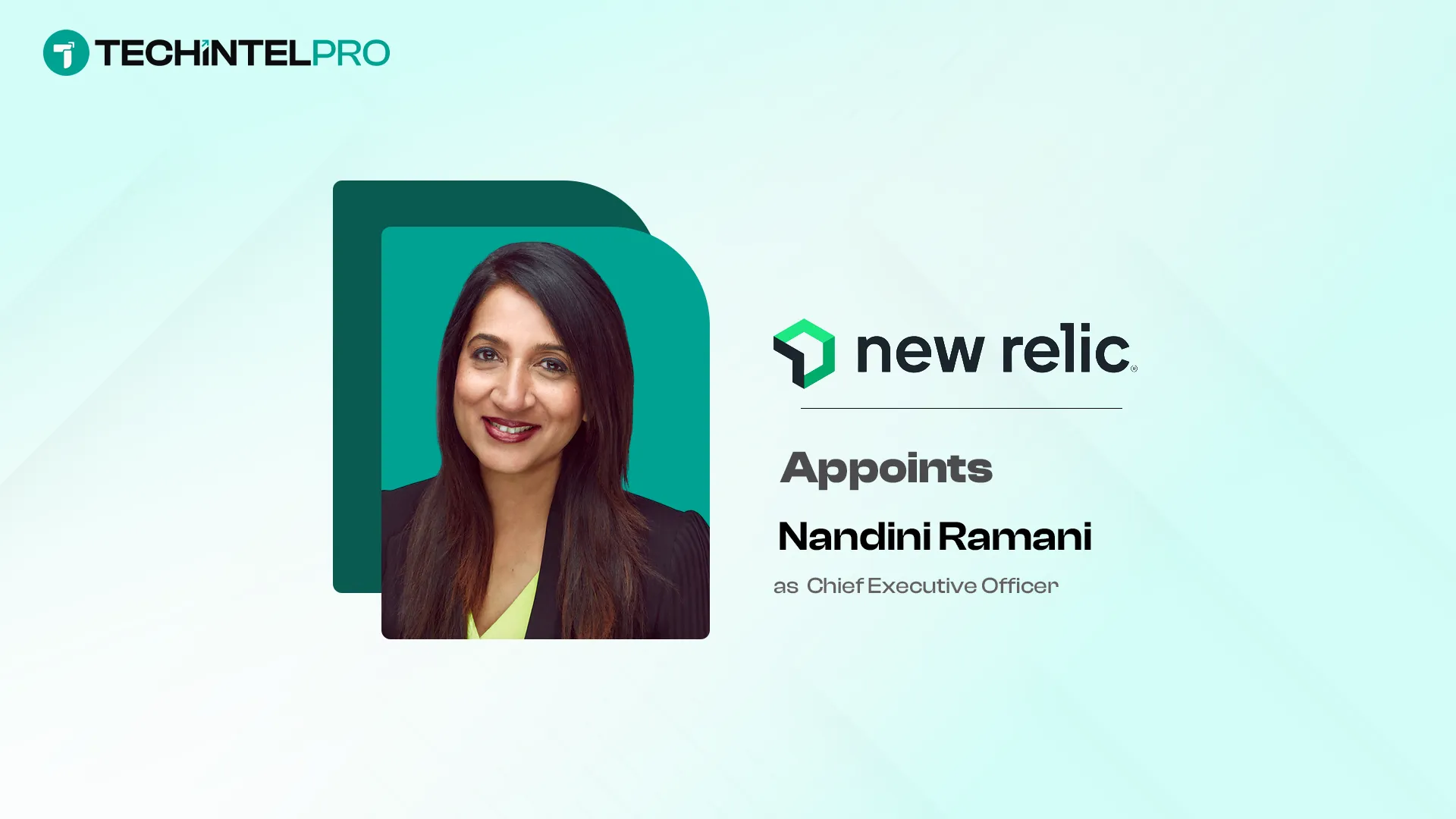 New Relic Appoints Nandini Ramani as CEO