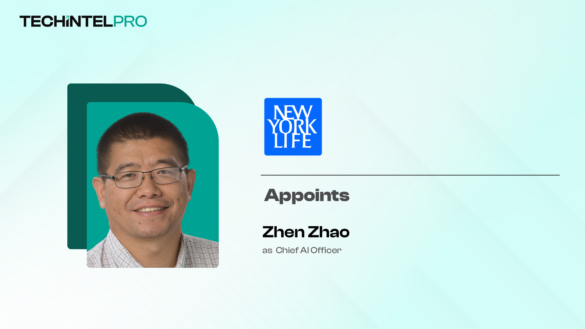 New York Life Appoints Zhen Zhao as Chief AI Officer